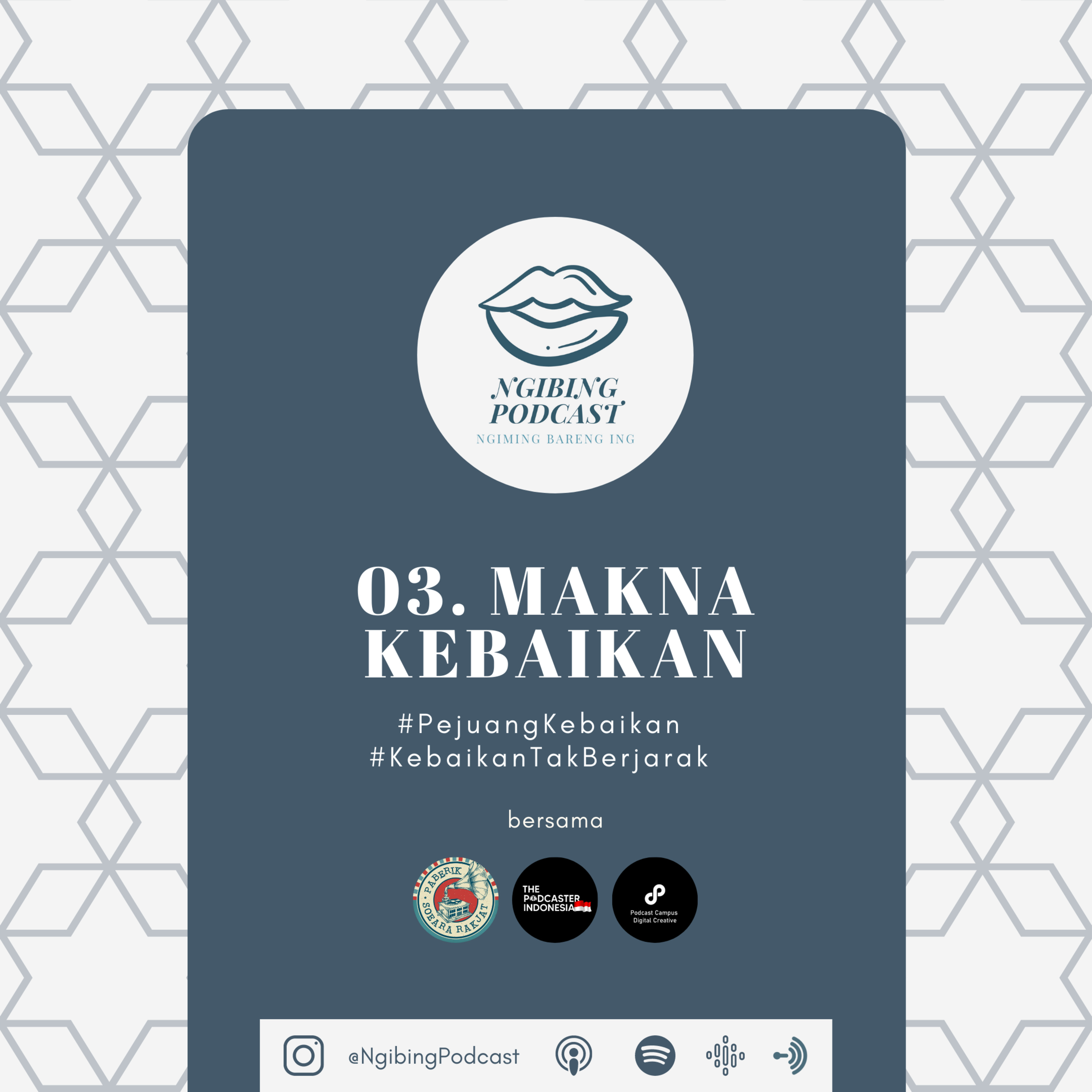 #PejuangKebaikan : Makna Kebaikan cover art