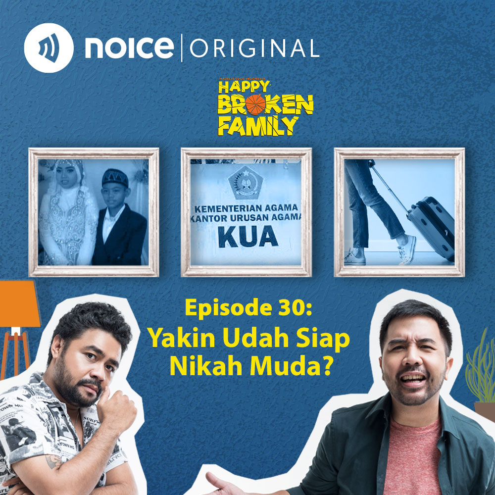 Eps 30: Yakin Udah Siap Nikah Muda? cover art