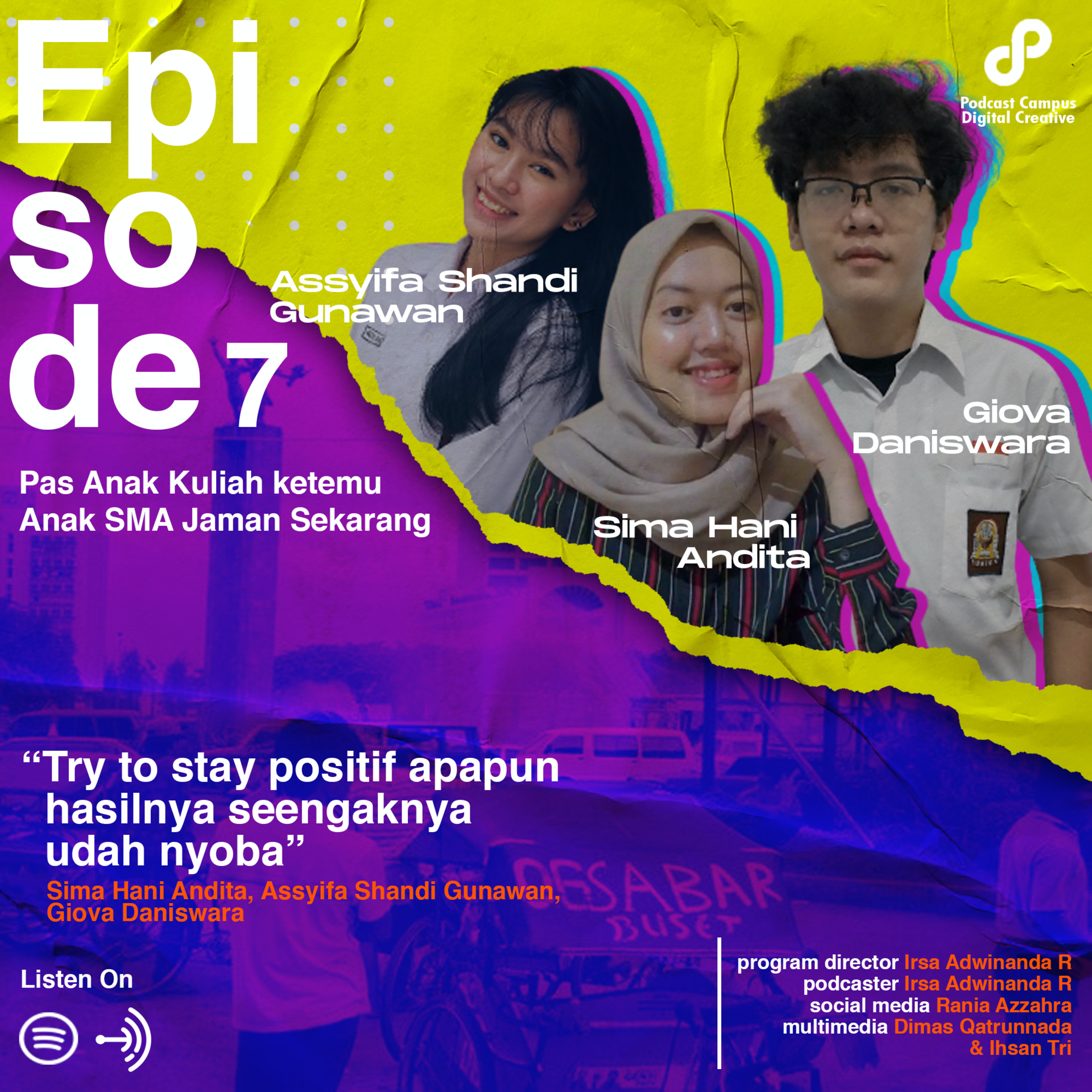 Eps 7 - Podcast Campus: Pas Anak Kuliah Ketemu Anak SMA Jaman Sekarang cover art