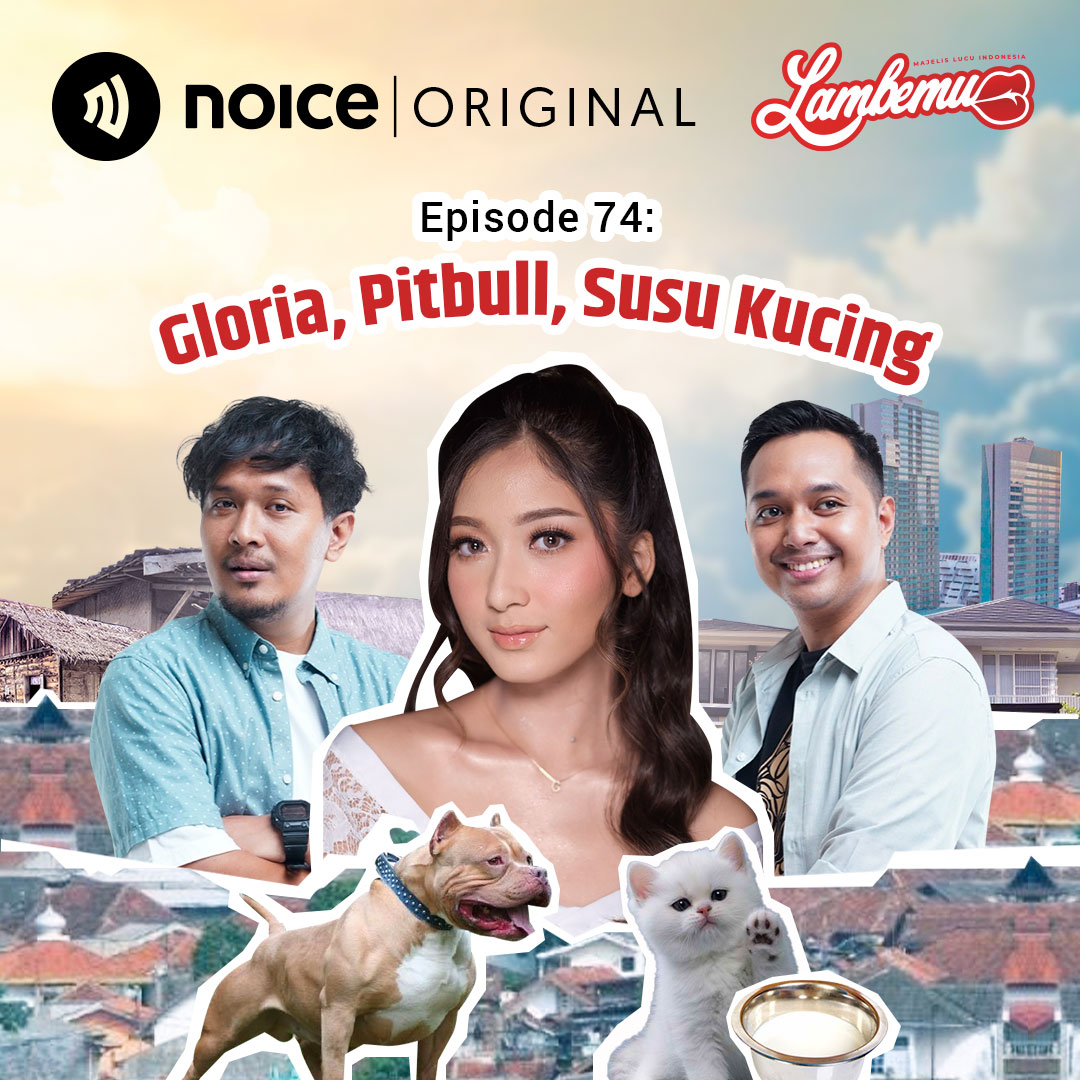 Eps 74: Gloria, Pitbull, Susu Kucing cover art