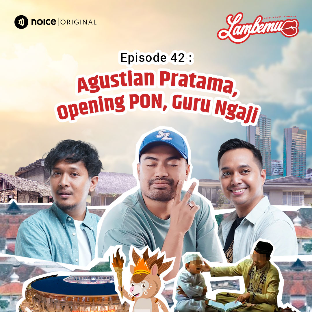 Eps 42: Agustian Pratama, Opening PON, Guru Ngaji cover art
