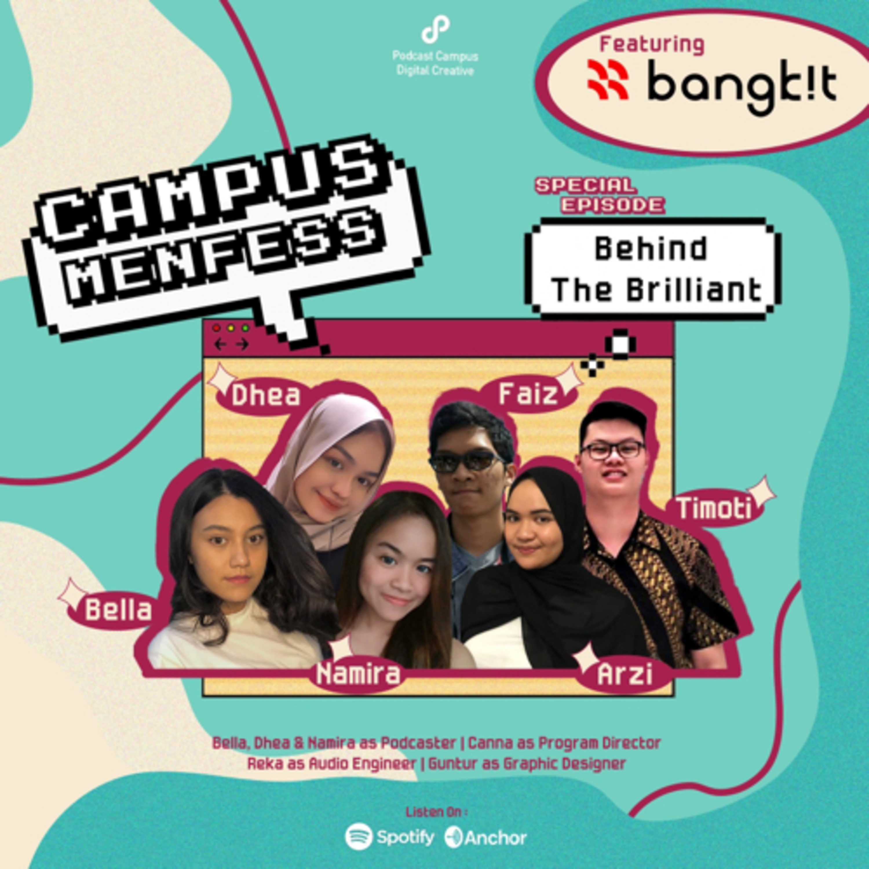 Special Episode - Campus Menfess ft. Bangkit : Behind The Brilliant cover art