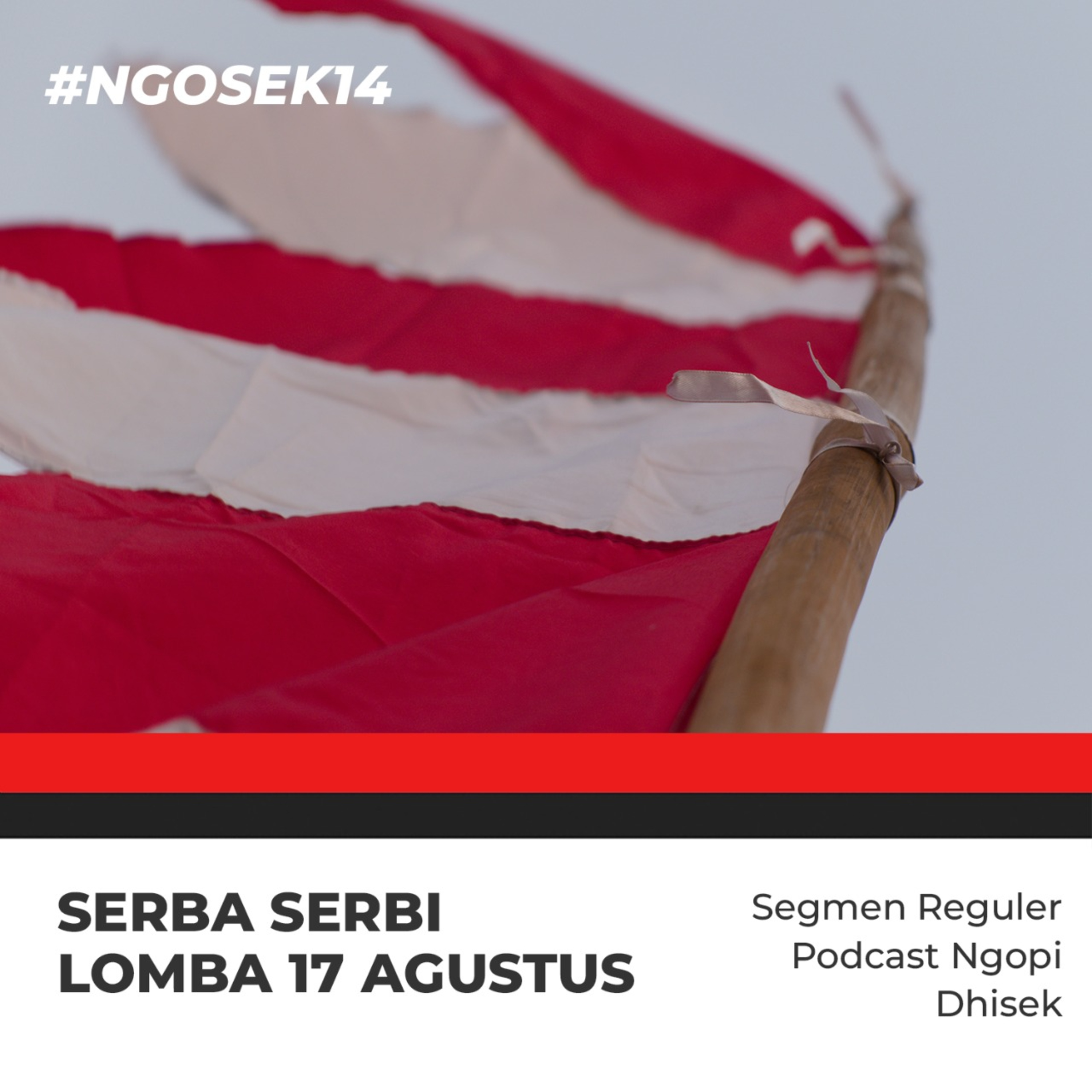SERBA SERBI LOMBA 17 AGUSTUS cover art