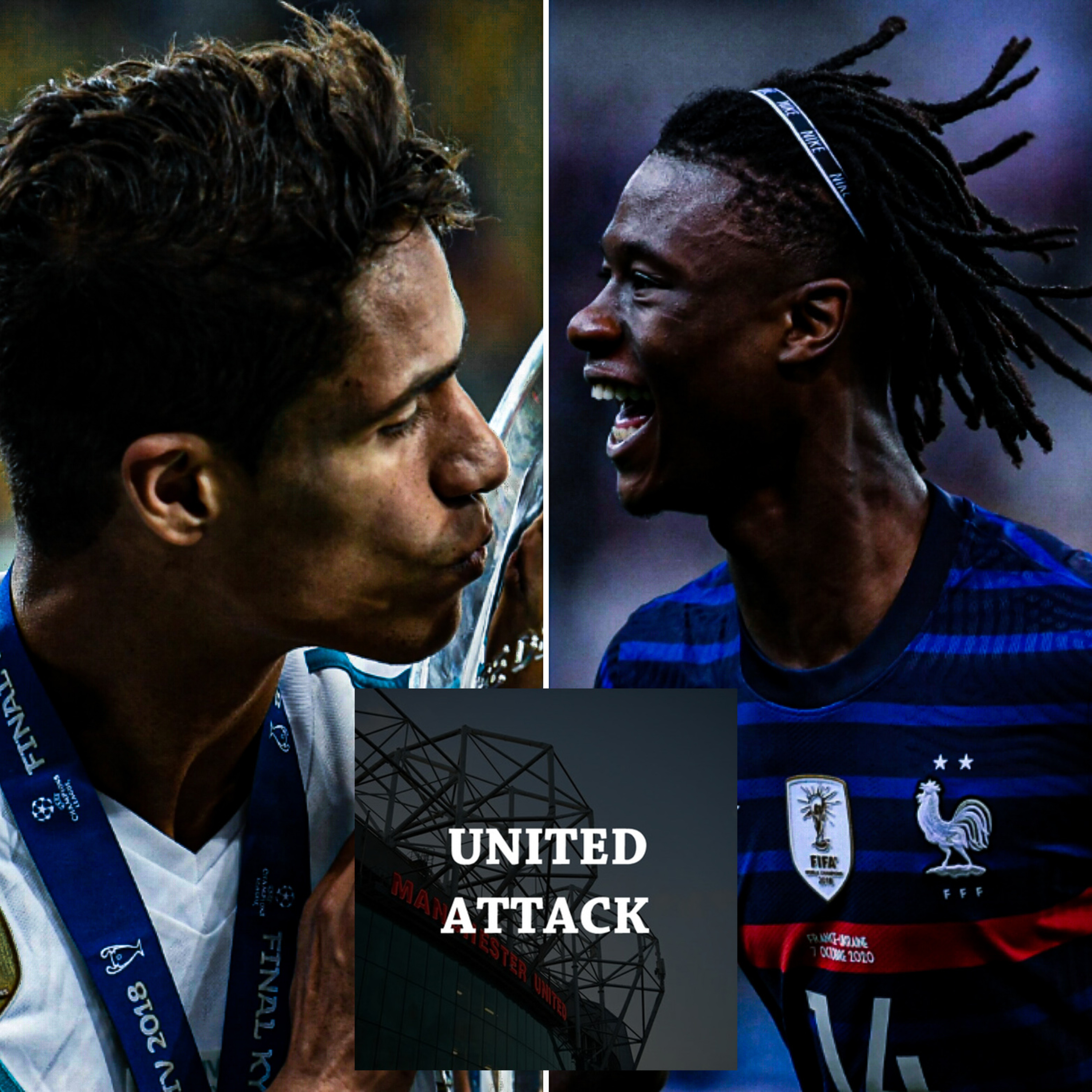 Raphael Varane & Eduardo Camavinga Menuju Old Trafford?