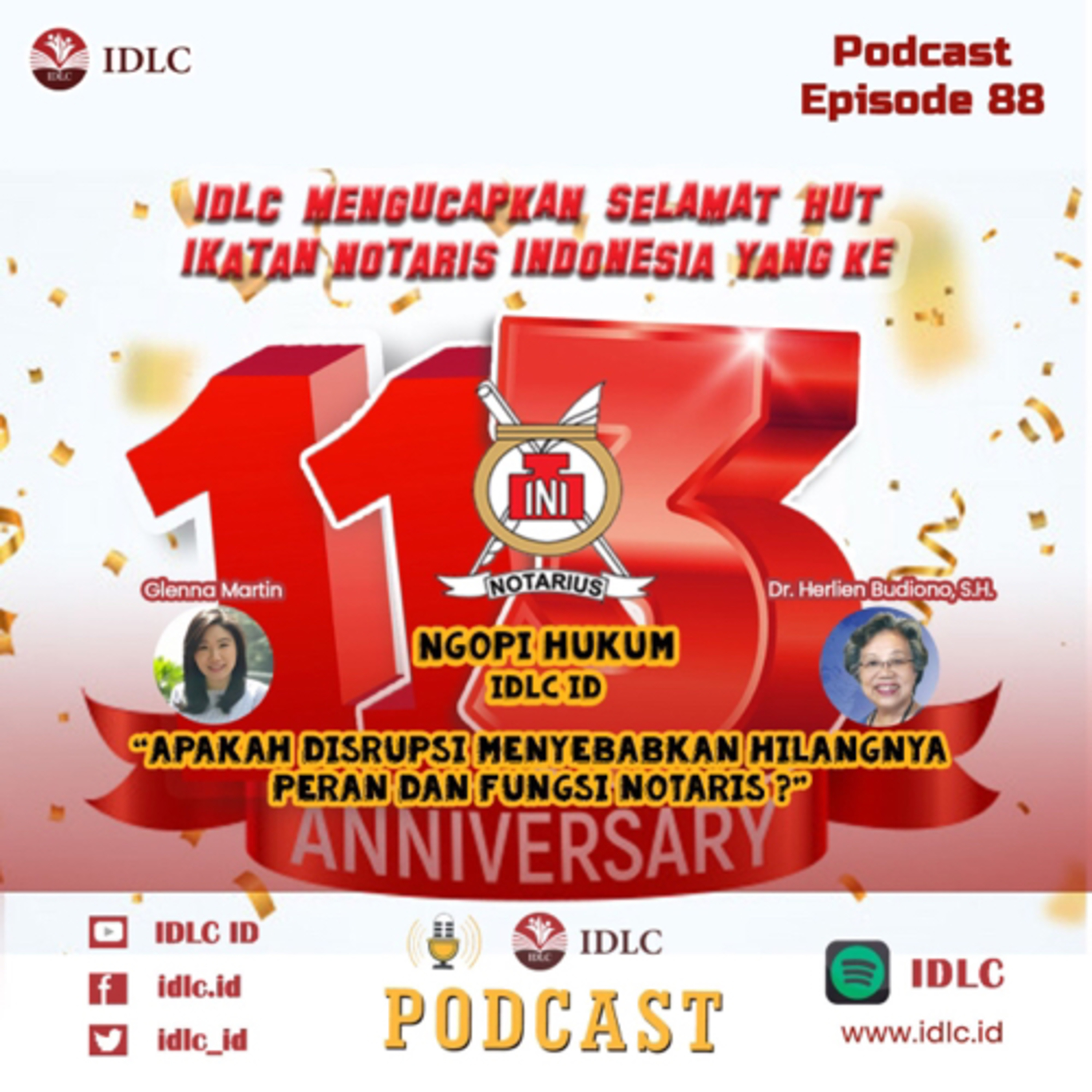 Eps: 88 “APAKAH DISRUPSI MENYEBABKAN HILANGNYA PERAN DAN FUNGSI NOTARIS?” ft Dr. Herlien Budiono, S.H. cover art