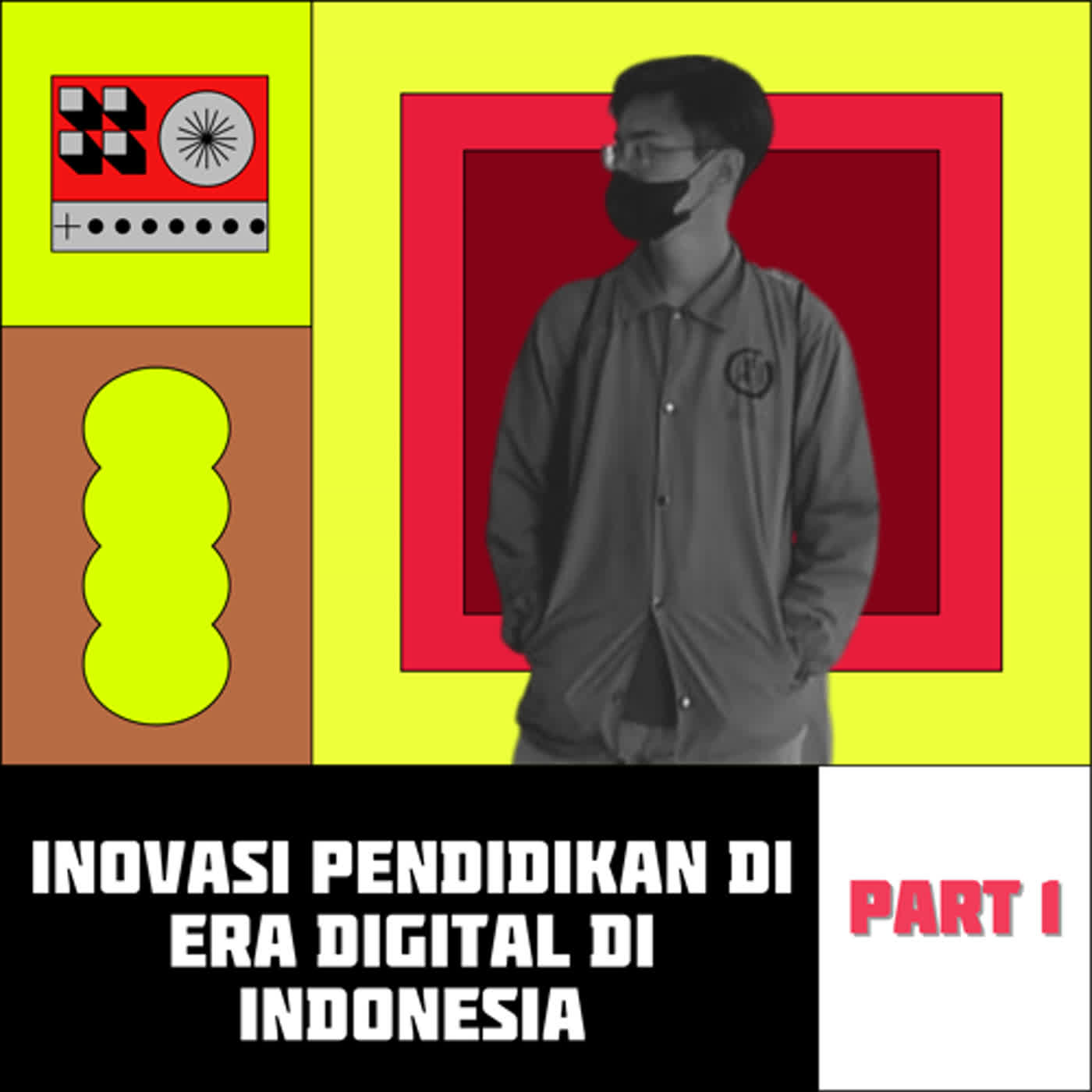Angkirngan malam (S2) #26 inovasi pendidikan di era digital  di indonesia part 1 cover art