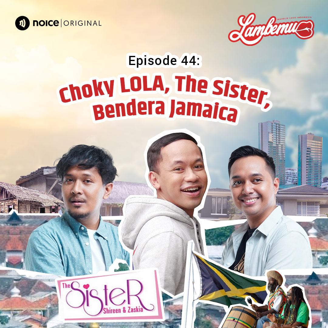 Eps 44: Choky LOLA, The Sister, Bendera Jamaica cover art