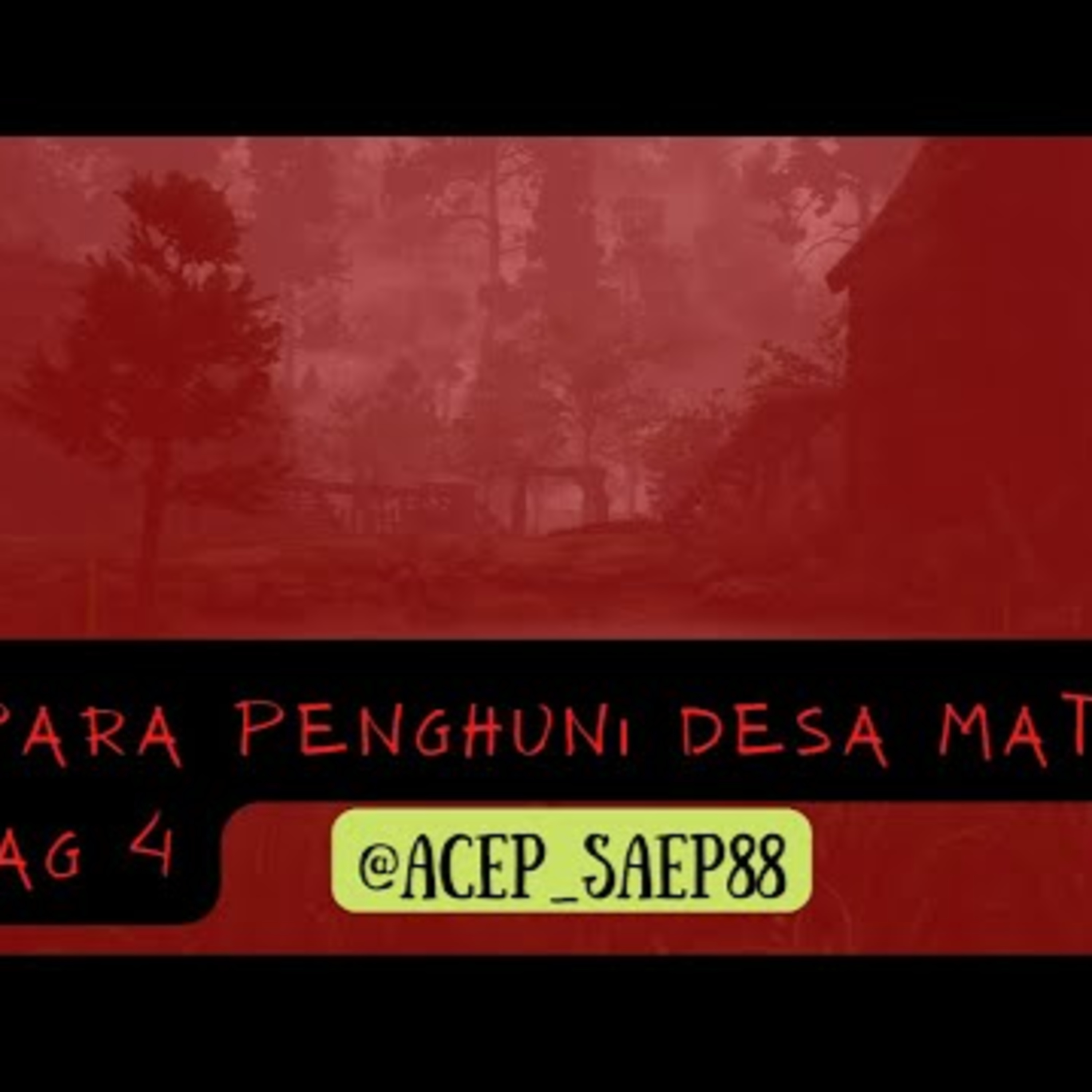 PARA PENGHUNI DESA MATI Bag 4 | Cerita sekolah horor cover art