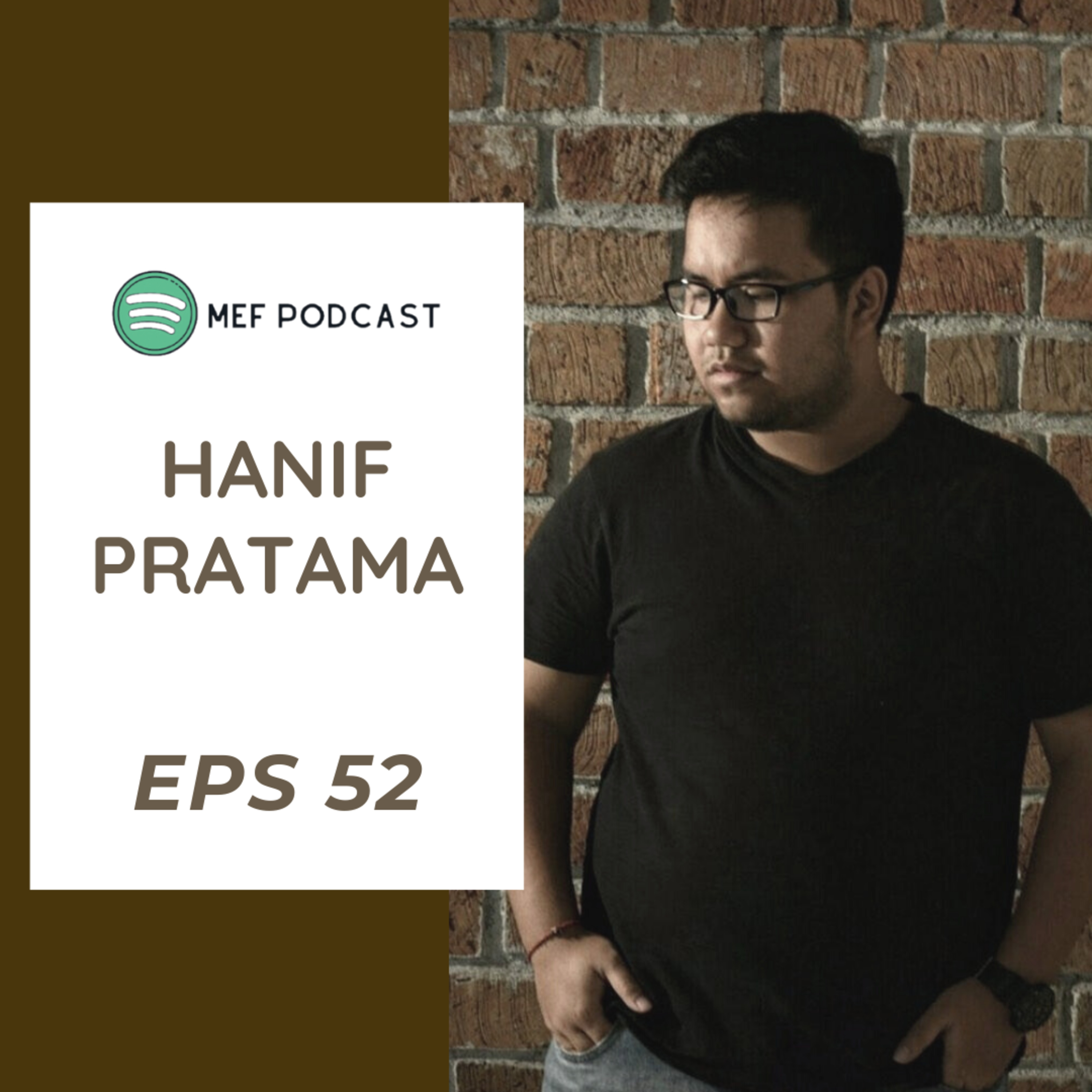 Eps 52: Yang Viral Yang Meresahkan! | ft Hanif Pratama cover art