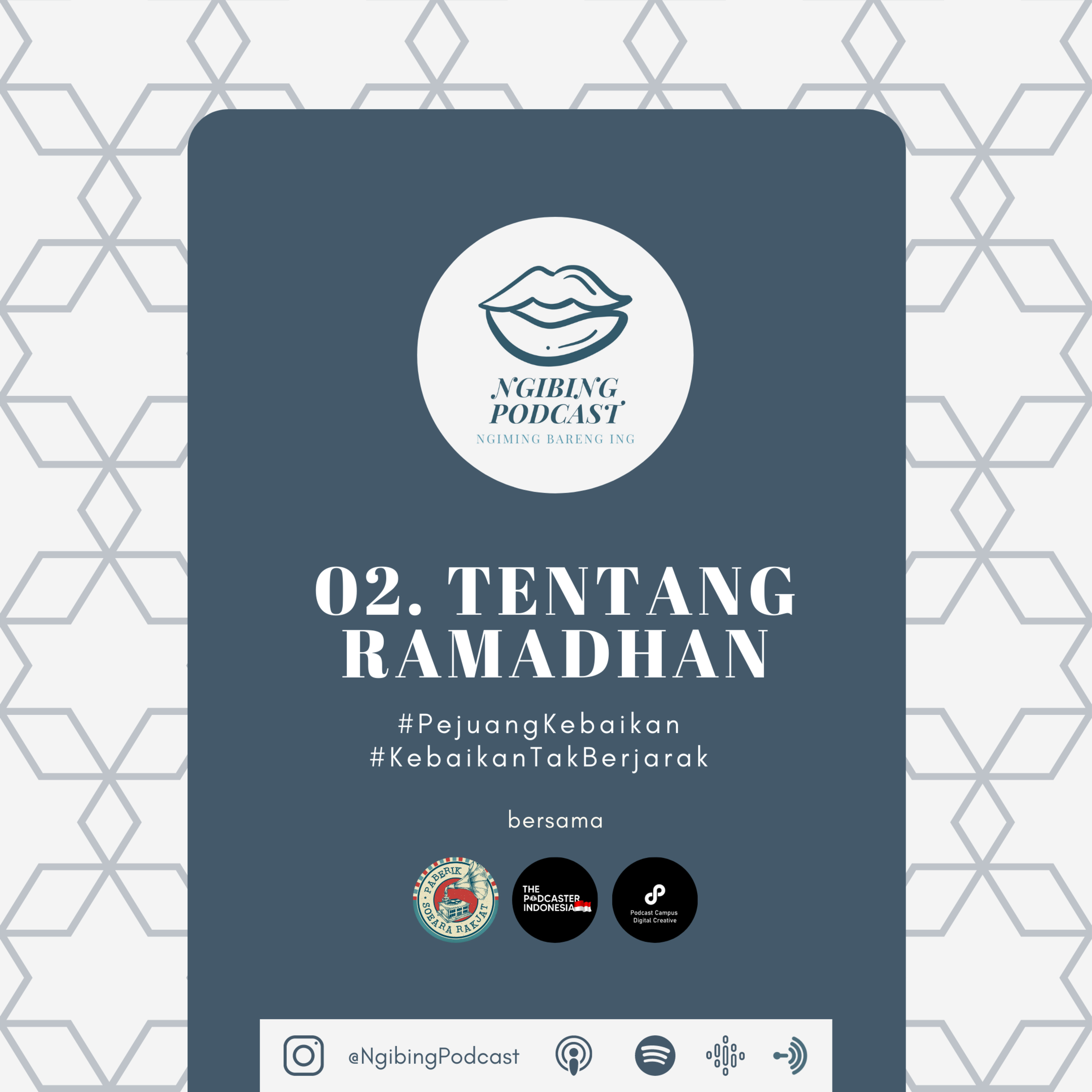 #PejuangKebaikan : Tentang Ramadhan