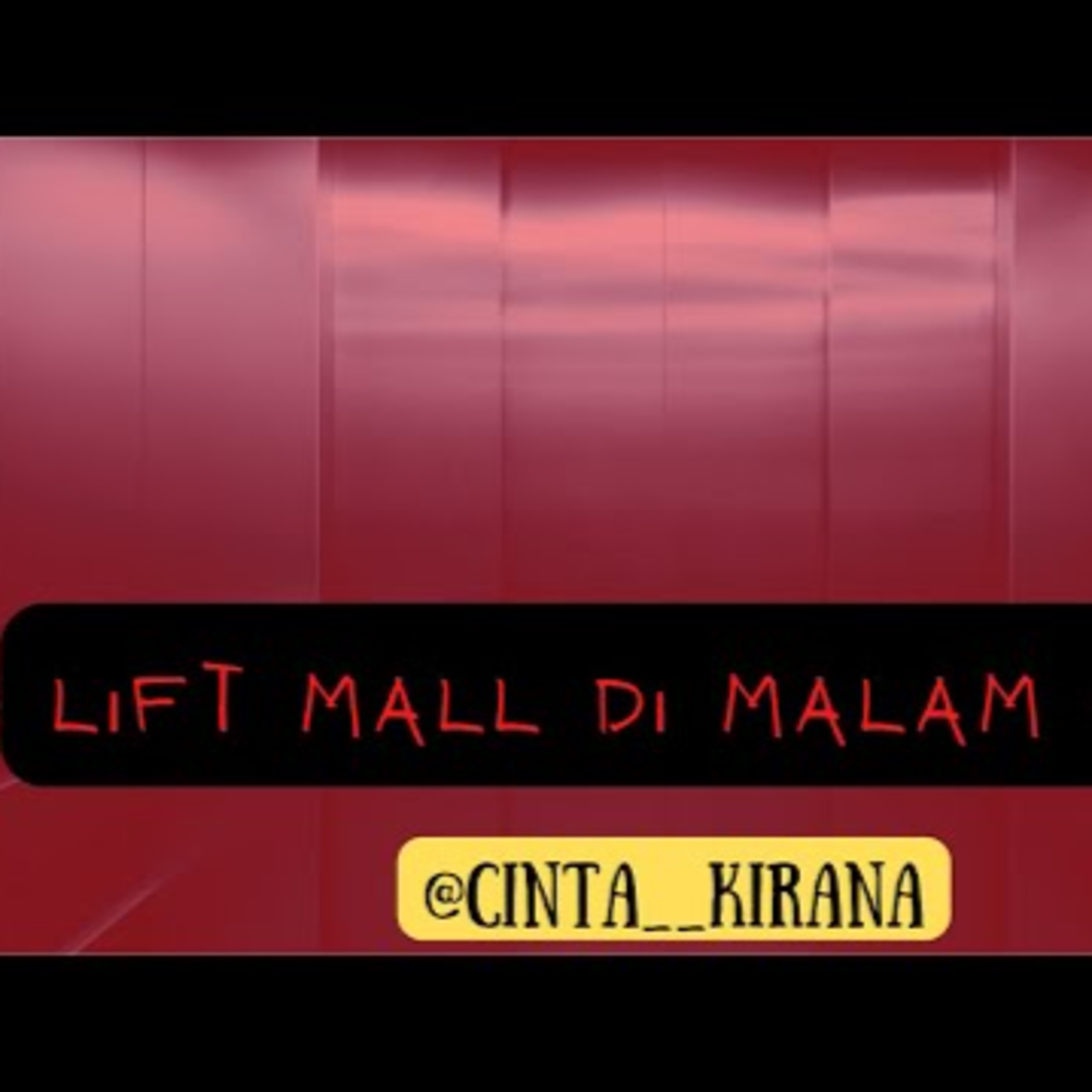 LIFT MALL DI MALAM HARI Cerita sekolah horor cover art