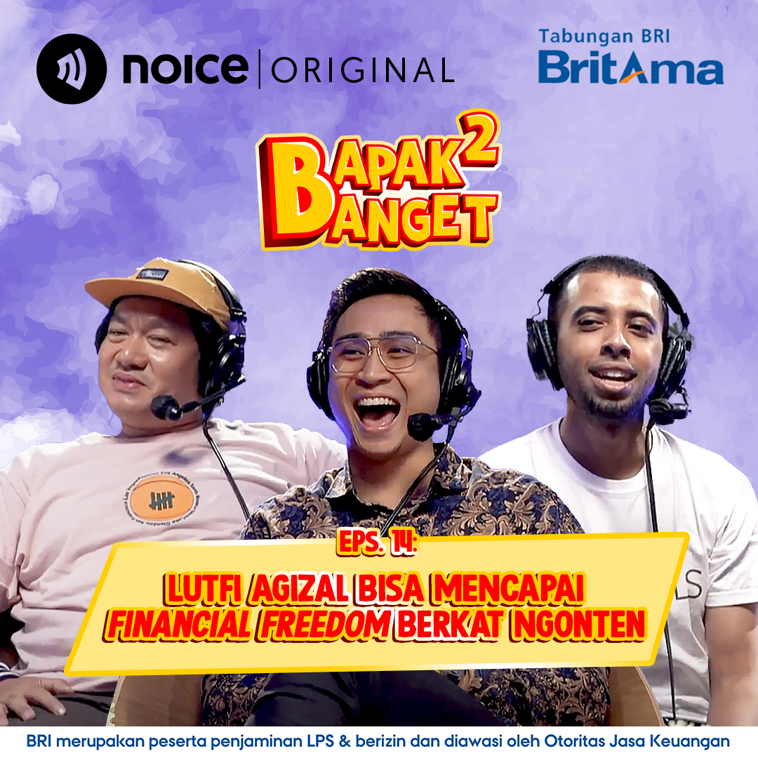 Eps 14: Lutfi Agizal Bisa Mencapai Financial Freedom Berkat Ngonten cover art