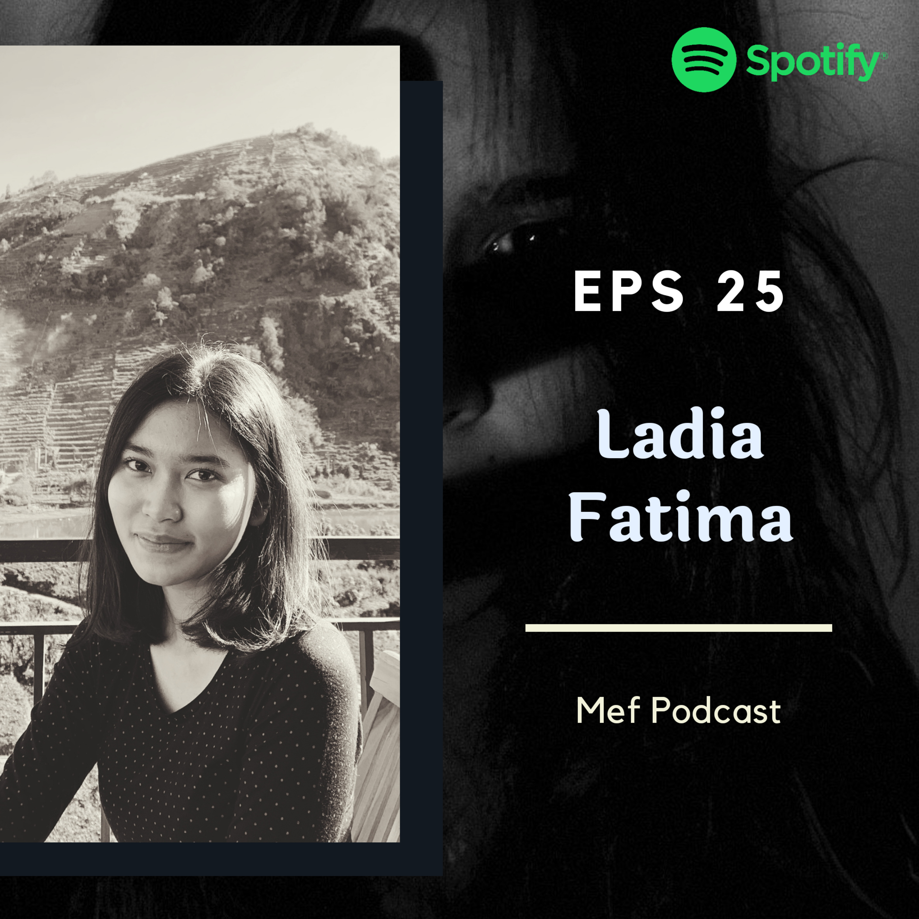 Eps 25: Datang Tak Diundang, Pulang Tak Diantar | ft Ladia Fatima cover art