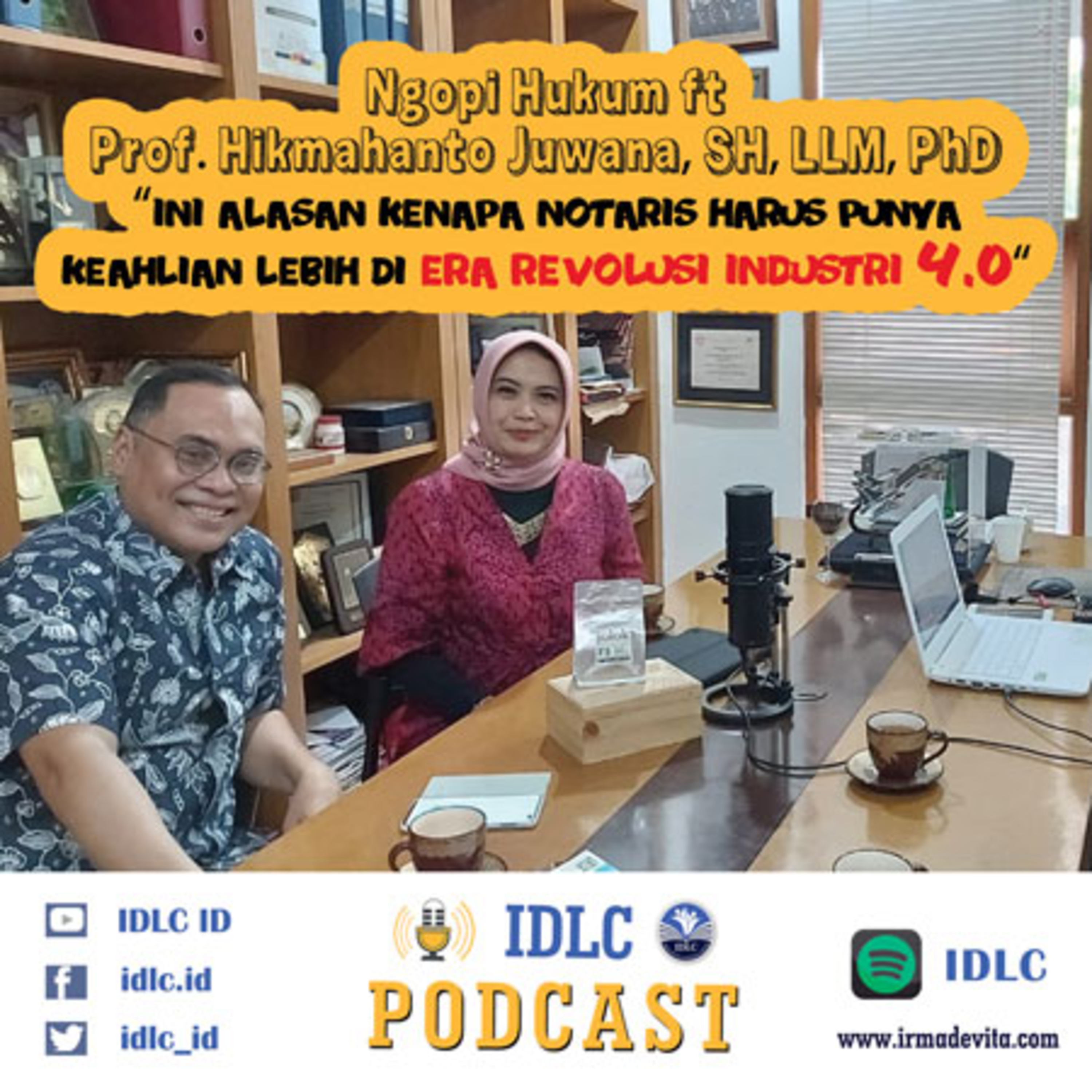 Eps: 26 "Ngopi Hukum ft Prof. Hikmahanto Juwana, SH, LLM, PhD. Ini alasan kenapa Notaris harus punya keahlian lebih di Era Revolusi Industri 4.0" cover art