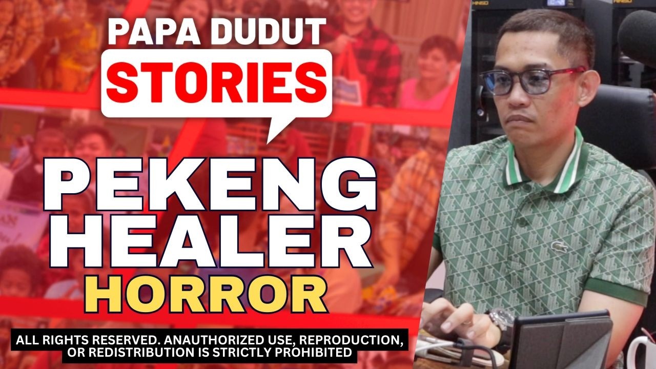 PEKENG HEALER | PAPA DUDUT HORROR