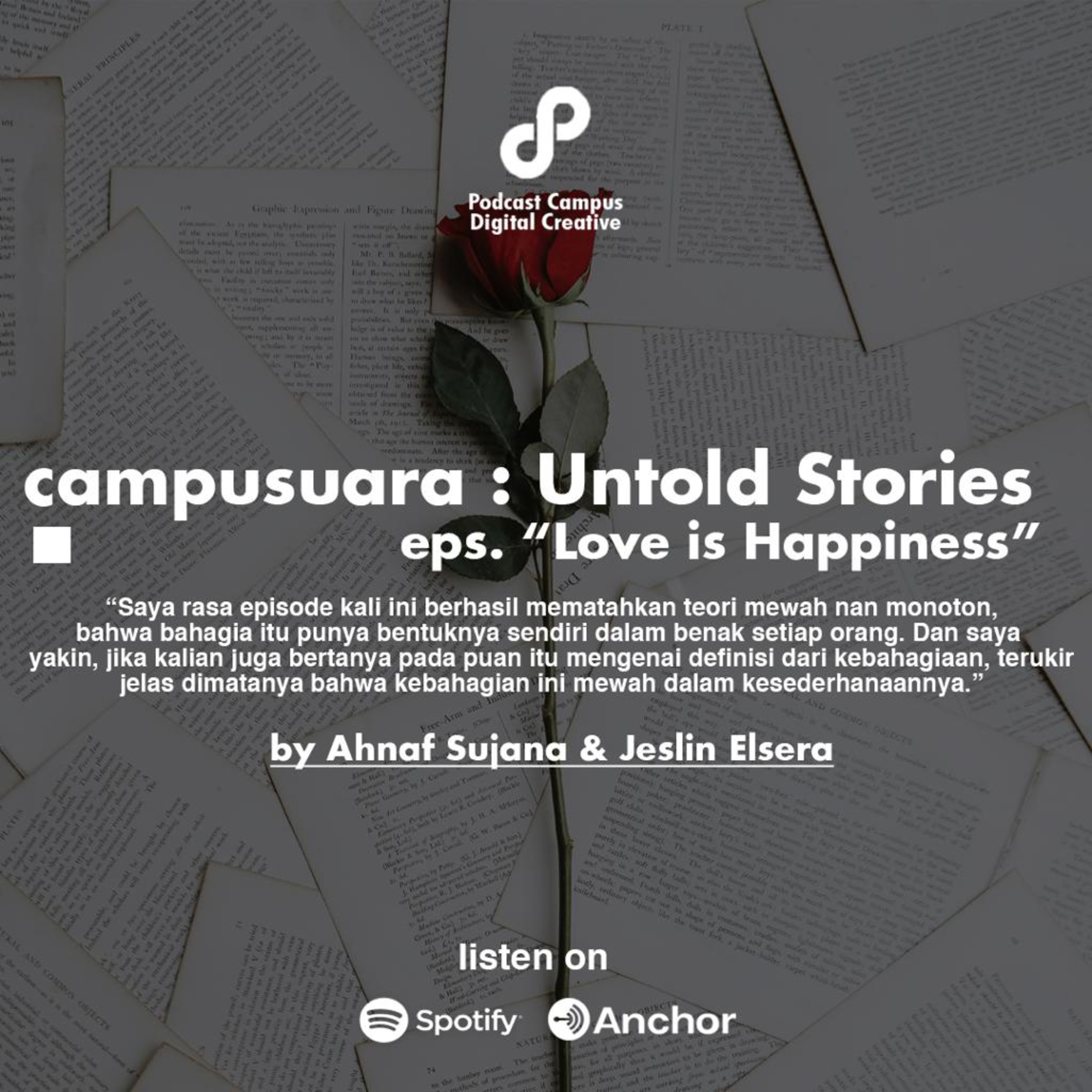 Eps 36 - Campusuara: Untold Stories Eps. Love is Happiness cover art