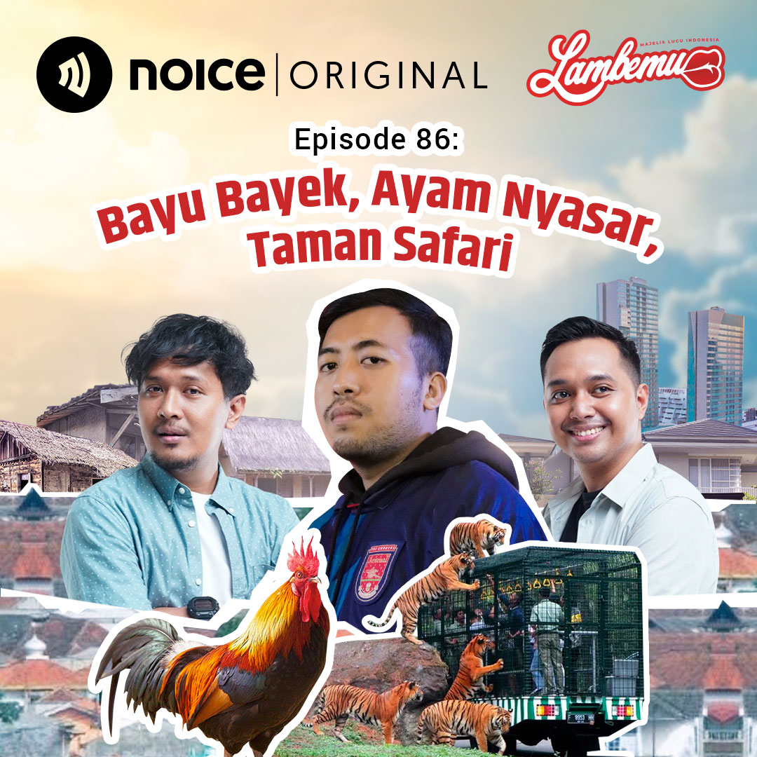 Eps 86: Bayu Bayek, Ayam Nyasar, Taman Safari cover art