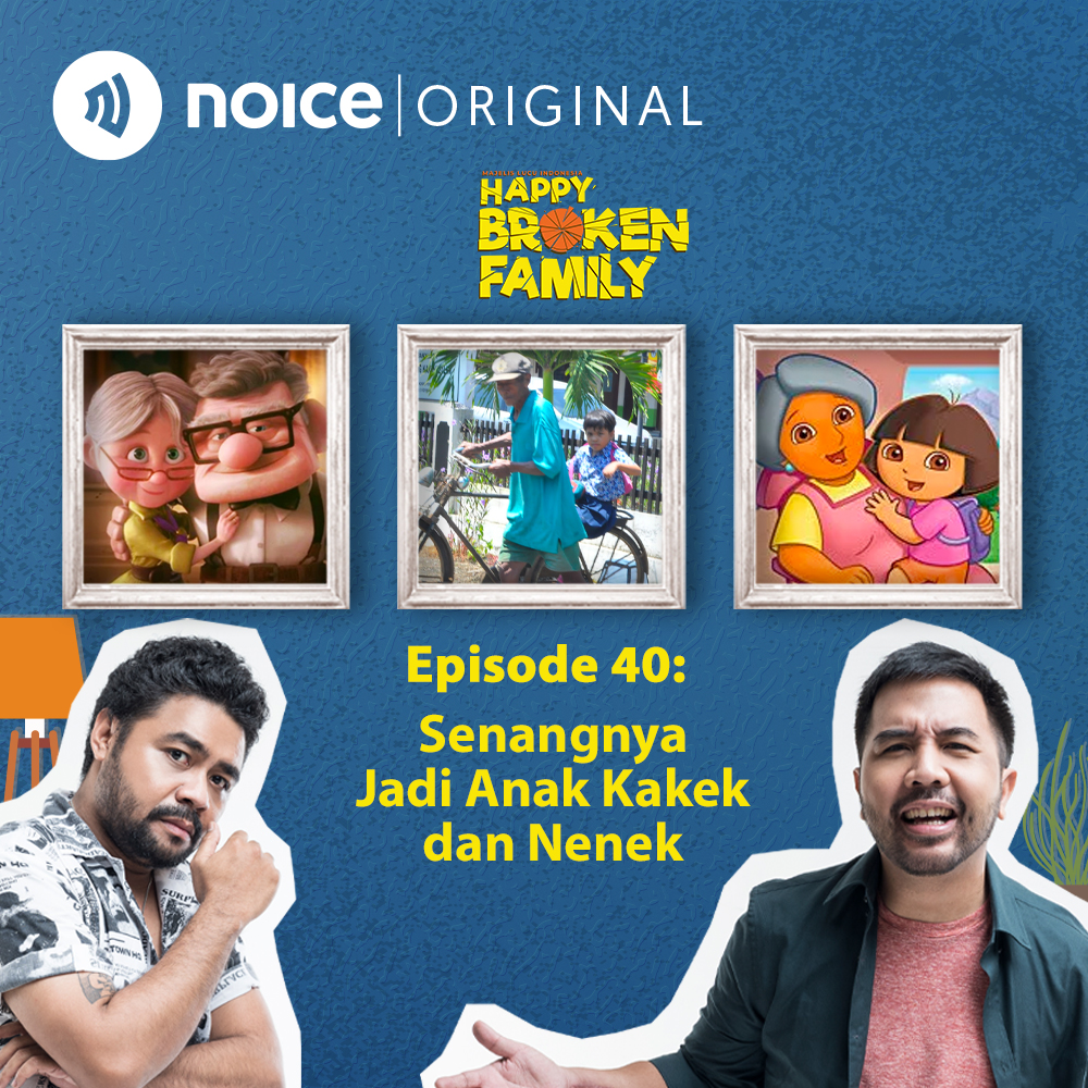 Eps 40: Senangnya Jadi Anak Kakek dan Nenek cover art
