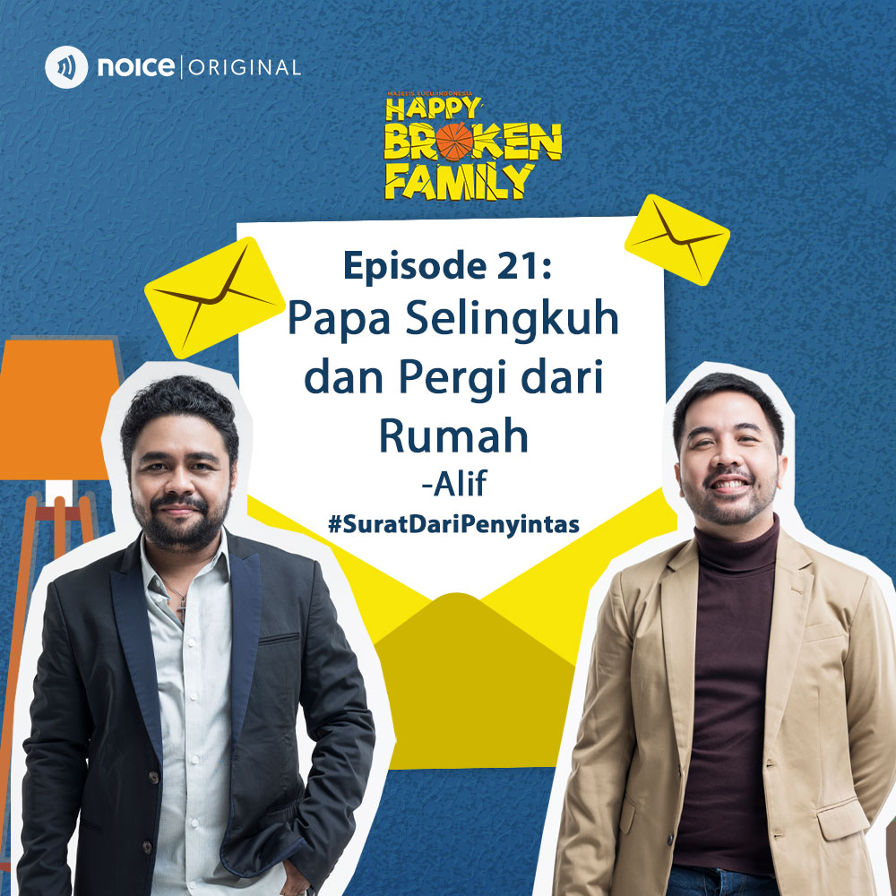 Eps 21: Papah Selingkuh dan Pergi dari Rumah -Alif #SuratDariPenyintas cover art