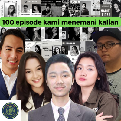 Eps 100: Seratus Episode Kami Menemani Kalian cover art