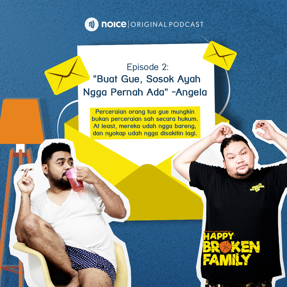 Eps 02: "Buat Gue, Sosok Ayah Ngga Pernah Ada" -Angela #SuratDariPenyintas cover art