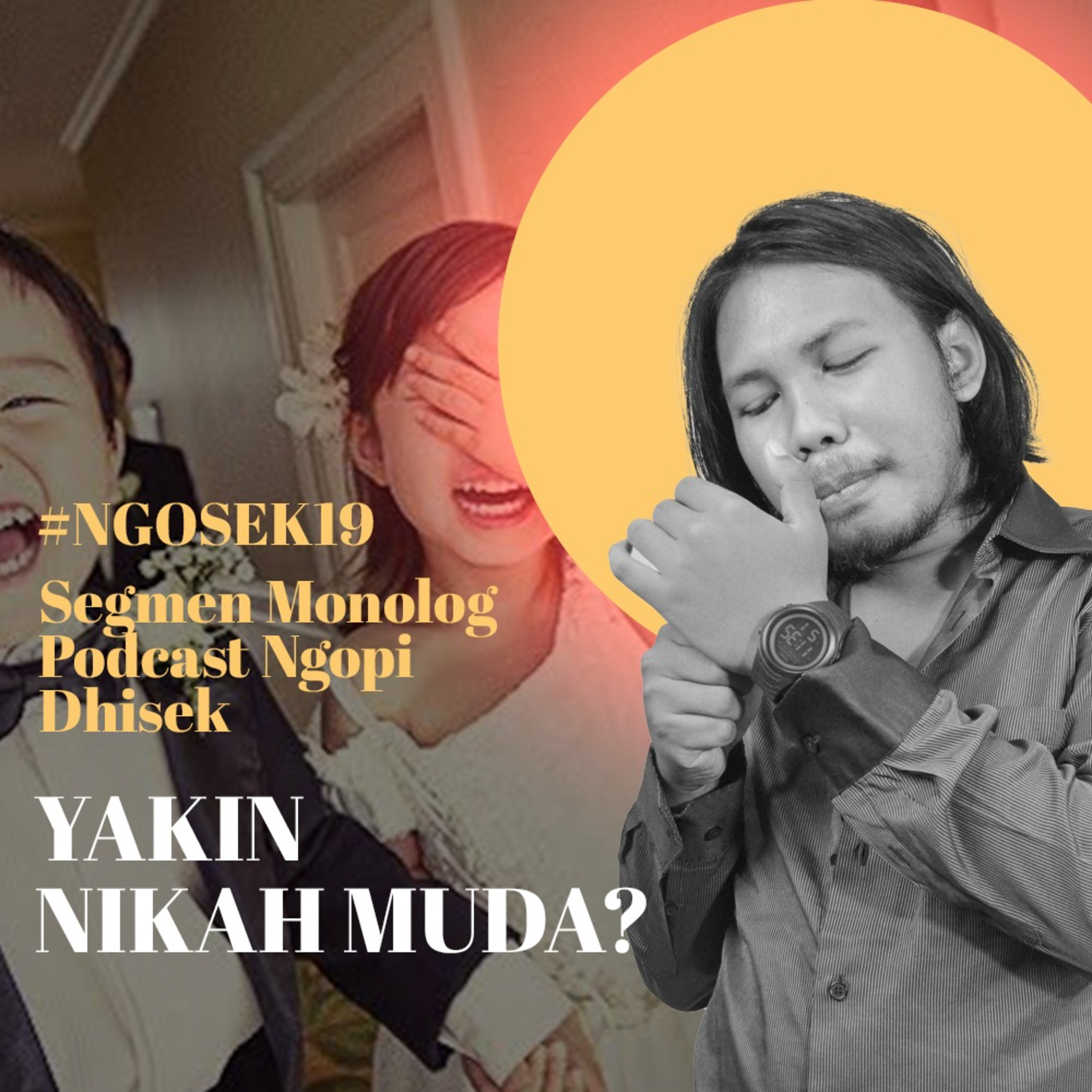 YAKIN NIKAH MUDA? cover art