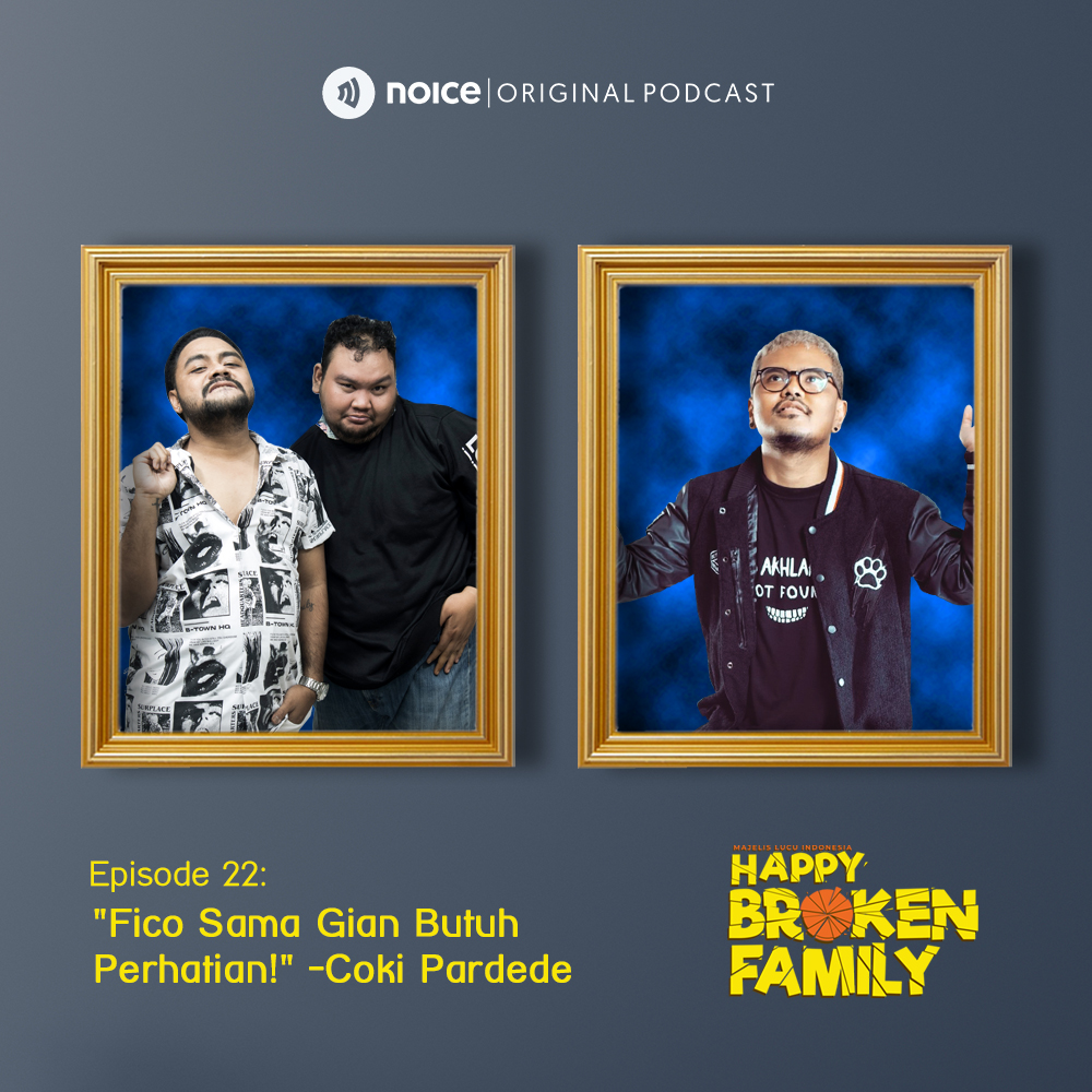 Eps 22: "Fico Sama Gian Butuh Perhatian!" -Coki Pardede cover art
