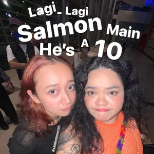Lagi Lagi Salmon Main "He's a 10" 🫦