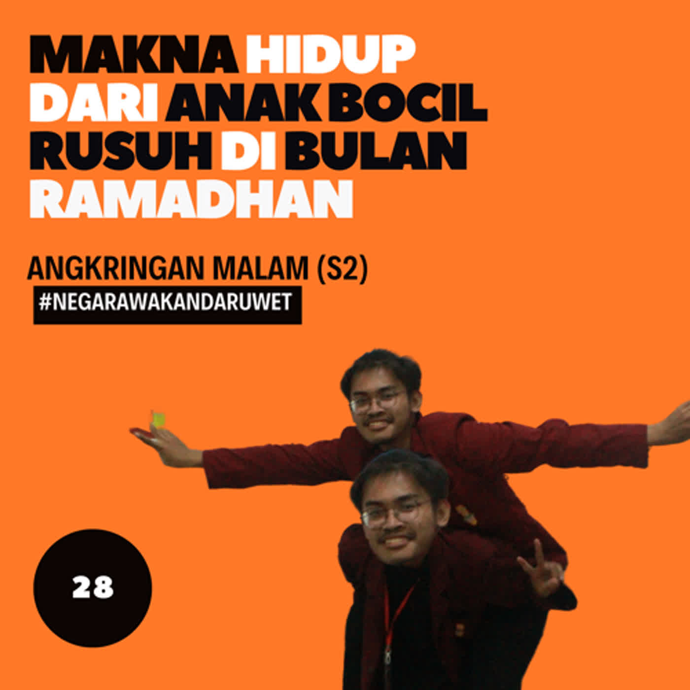 Angkringan malam (S2) #28 Makna Hidup dari Anak Bocil Rusuh di Bulan Ramadhan cover art