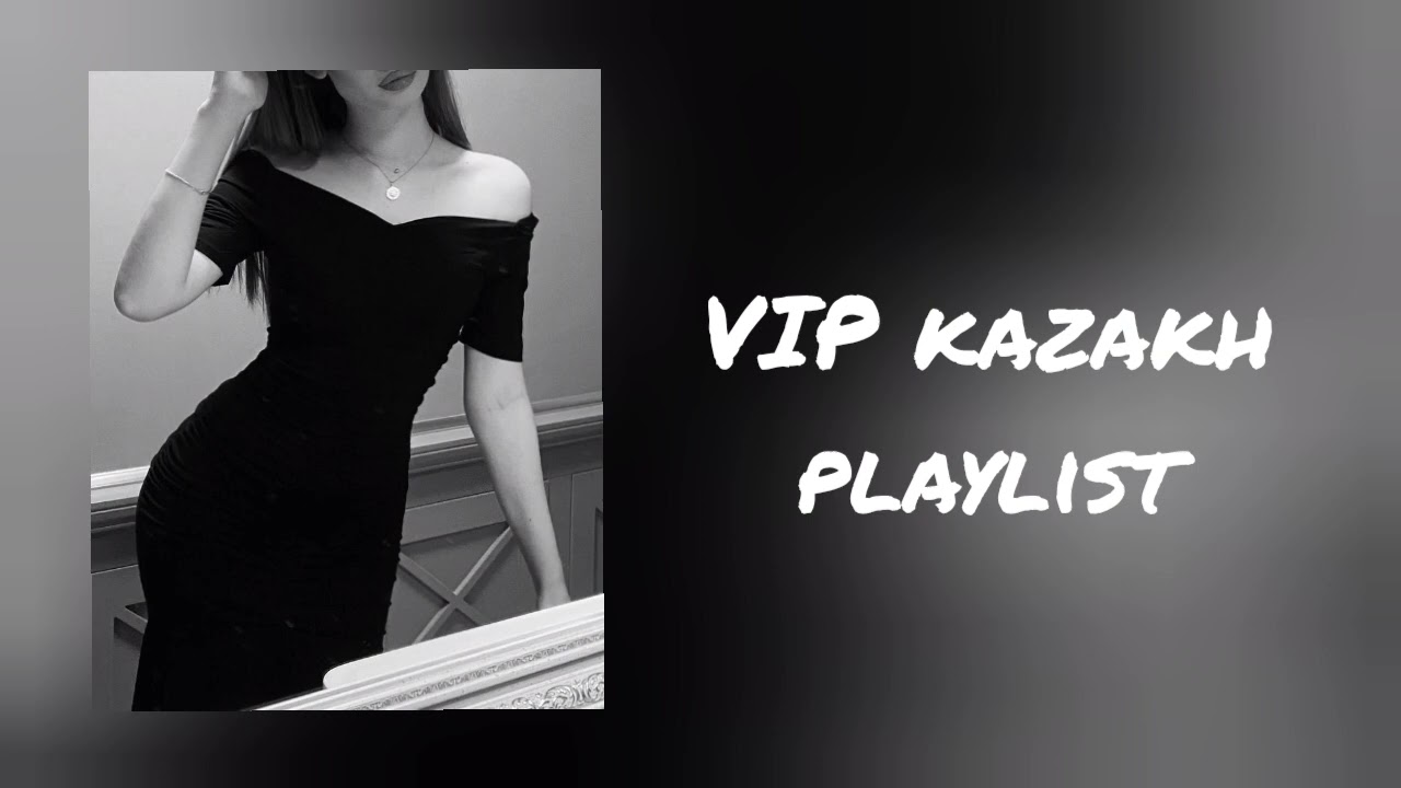 VIP KAZAKH playlist cover art