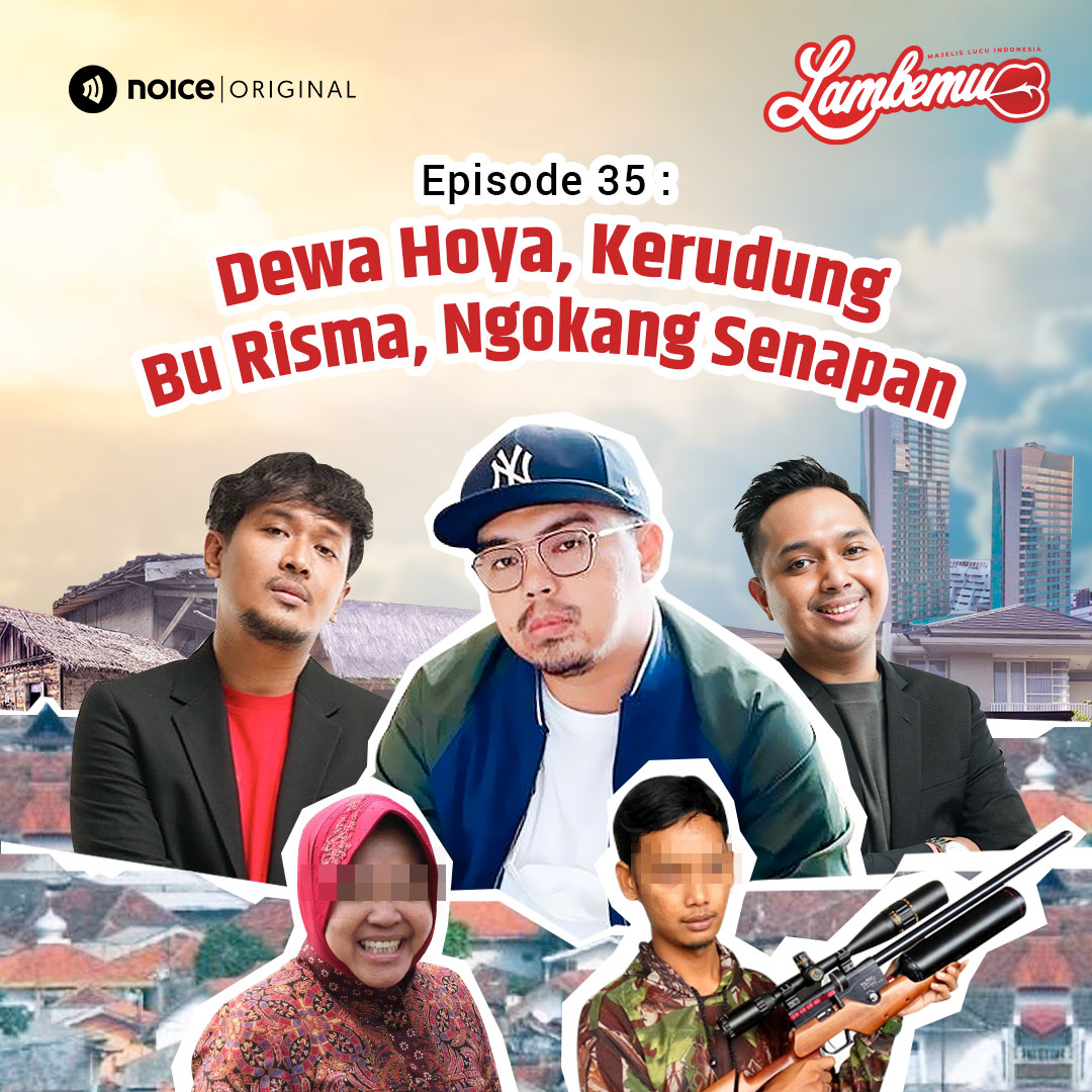 Eps 35: Dewa Hoya, Kerudung Bu Risma, Ngokang Senapan cover art