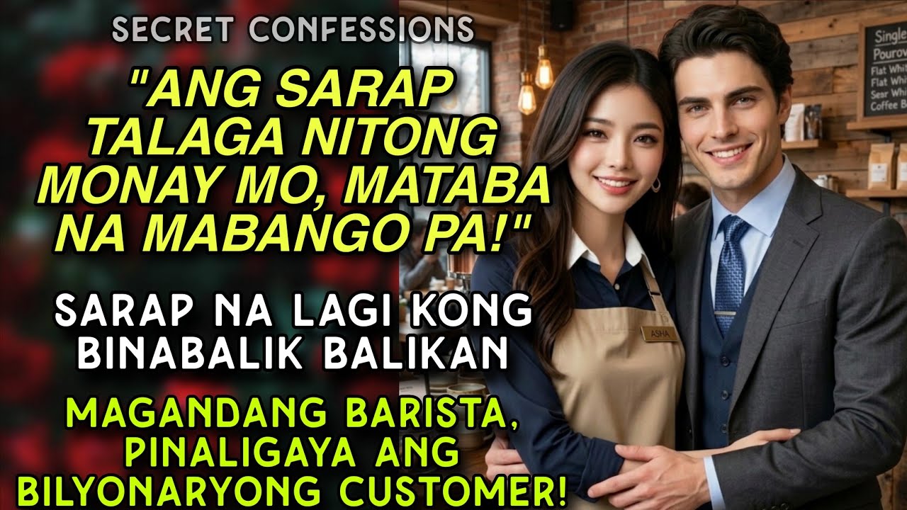 MAGANDANG BARISTA, P1NAL1G@YA ANG CUSTOMER | HOVAN & ASHA | SECRET CONFESSIONS | TAGALOG STORY cover art