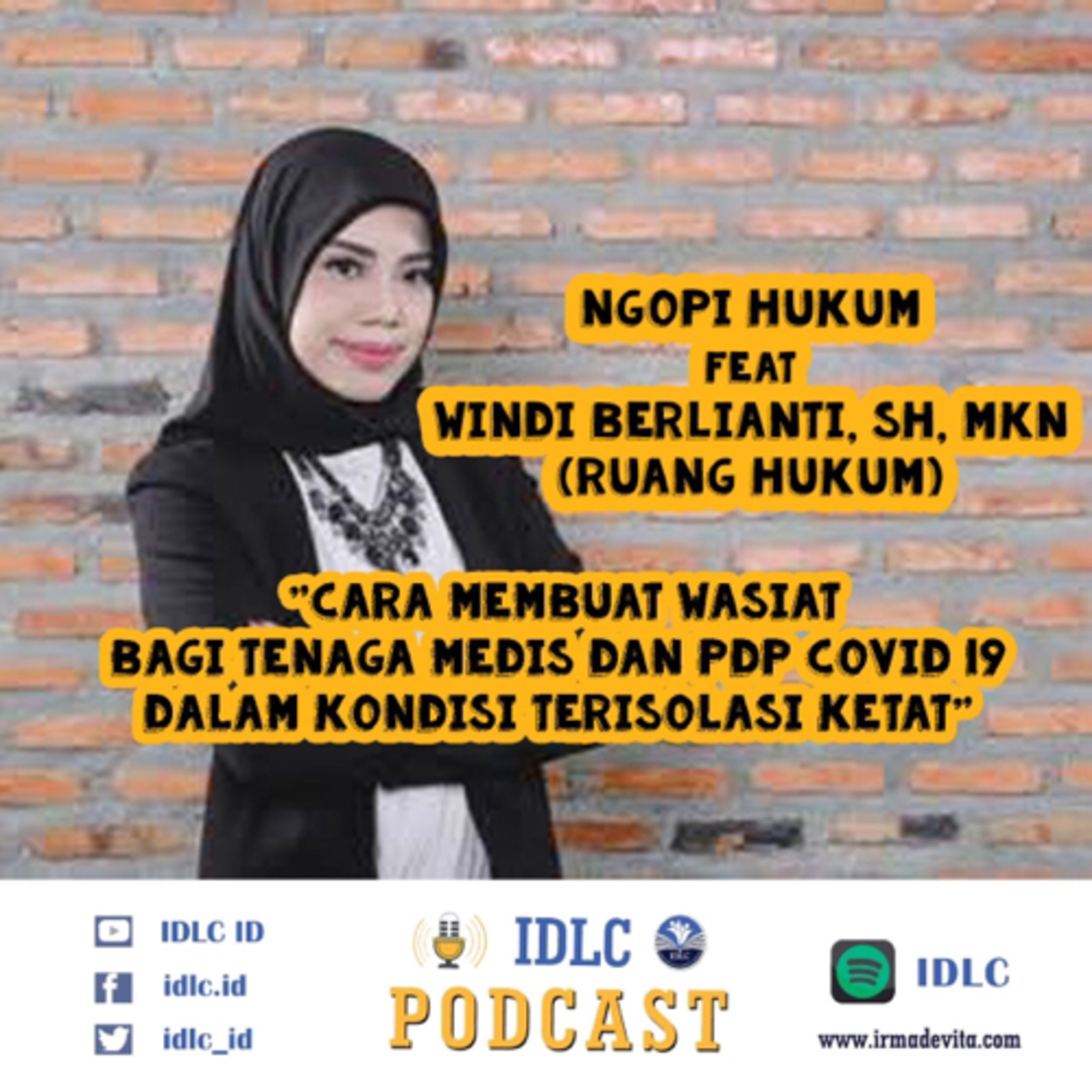 Eps: 39 “Pembuatan Wasiat Bagi Tenaga Medis dan PDP Covid-19” cover art