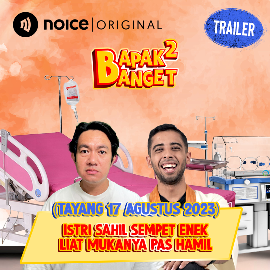[TRAILER] Istri Sahil Sempet Enek Liat Mukanya Pas Hamil (Tayang 17 Agustus 2023) cover art
