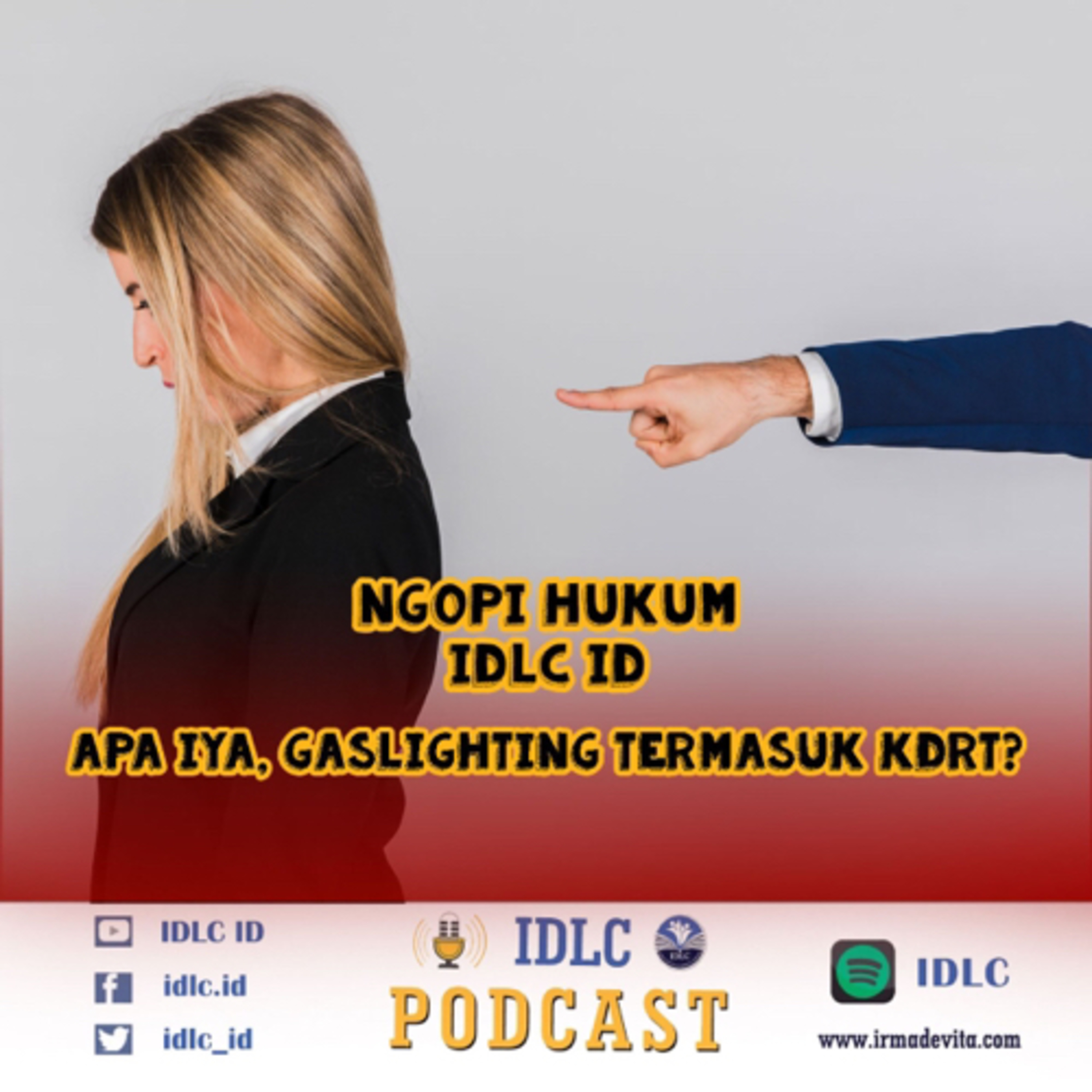 Eps: 77 “APA IYA GASLIGHTING TERMASUK KDRT?” cover art