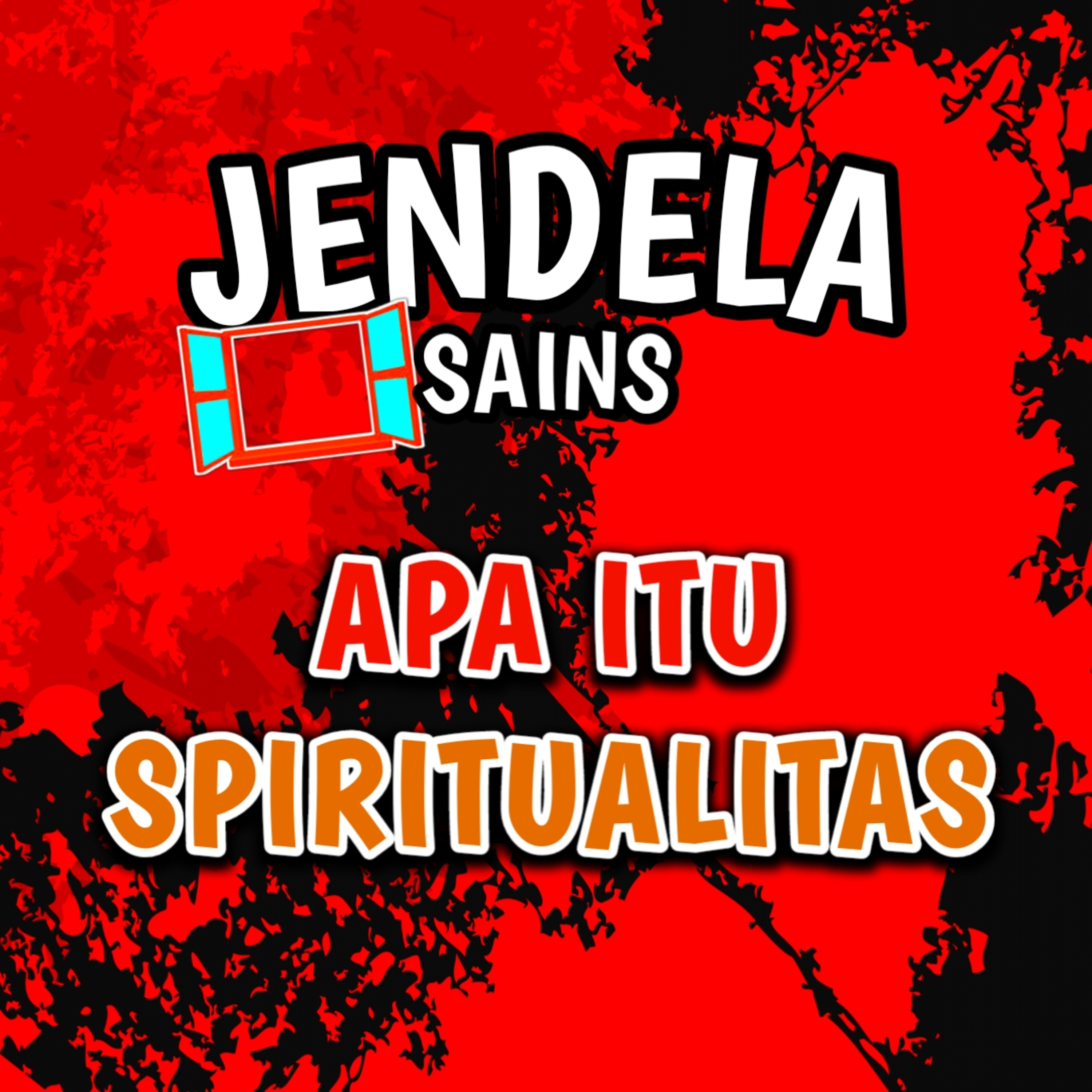 Eps 76: Apa Itu Spiritualitas cover art