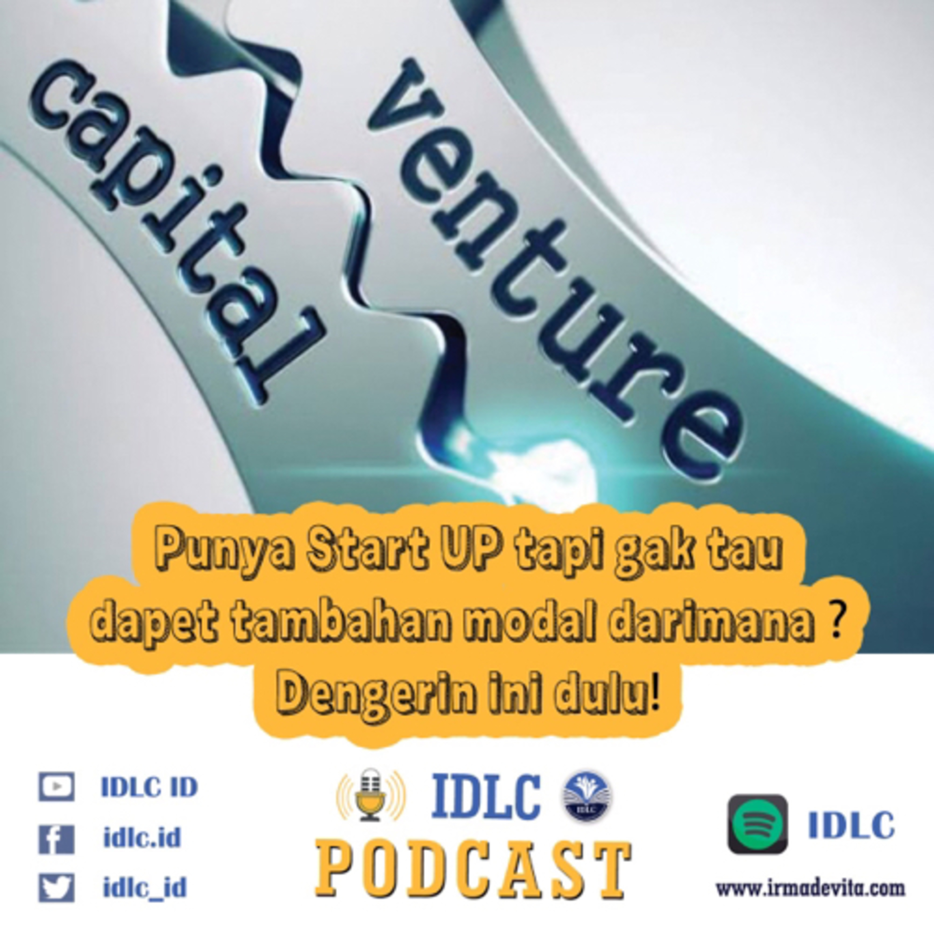 Eps: 17 “Punya Start Up tapi gak tau dapet tambahan modal darimana? Dengerin ini dulu!” cover art