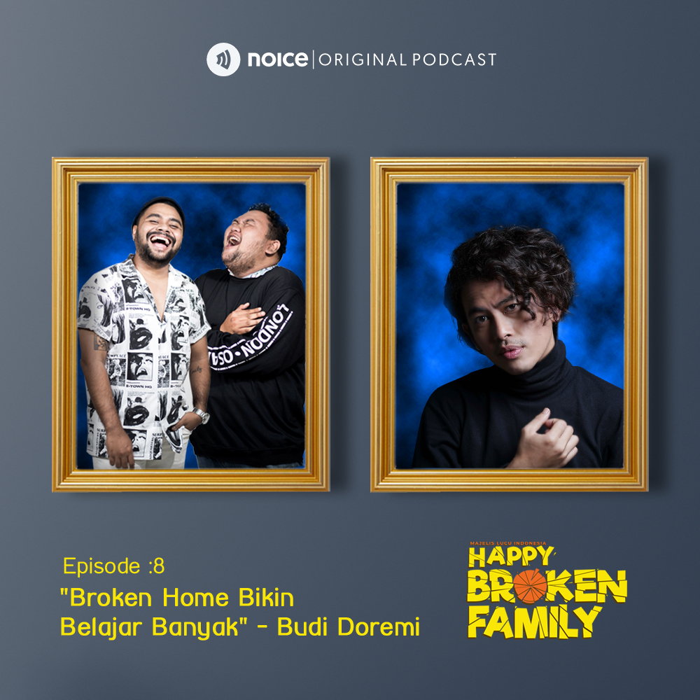 Eps 08 "Broken Home Bikin Belajar Banyak" - Budi Doremi cover art