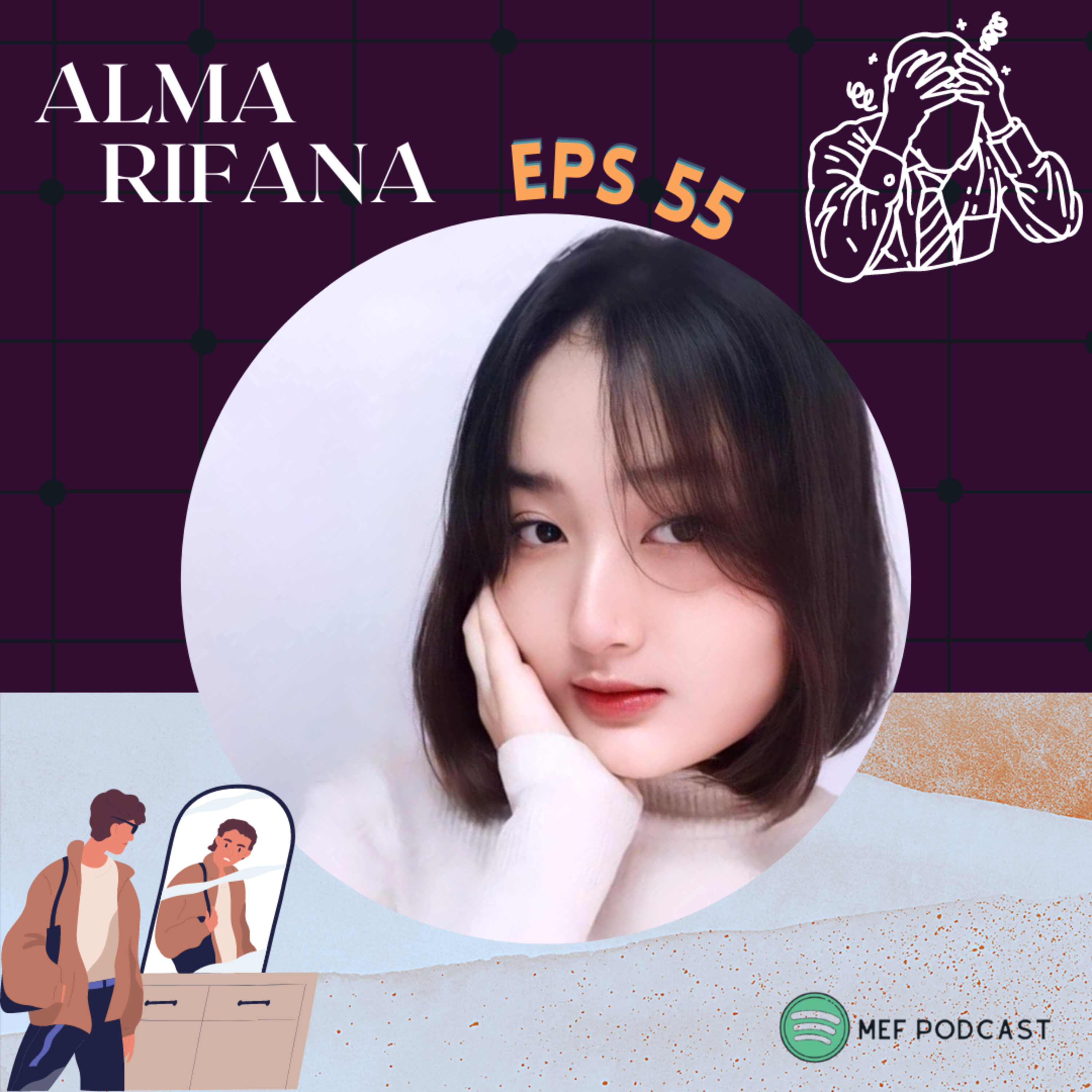 Eps 55: Kurangi Insecure Perbanyak Bersucure | ft Alma Rifana cover art