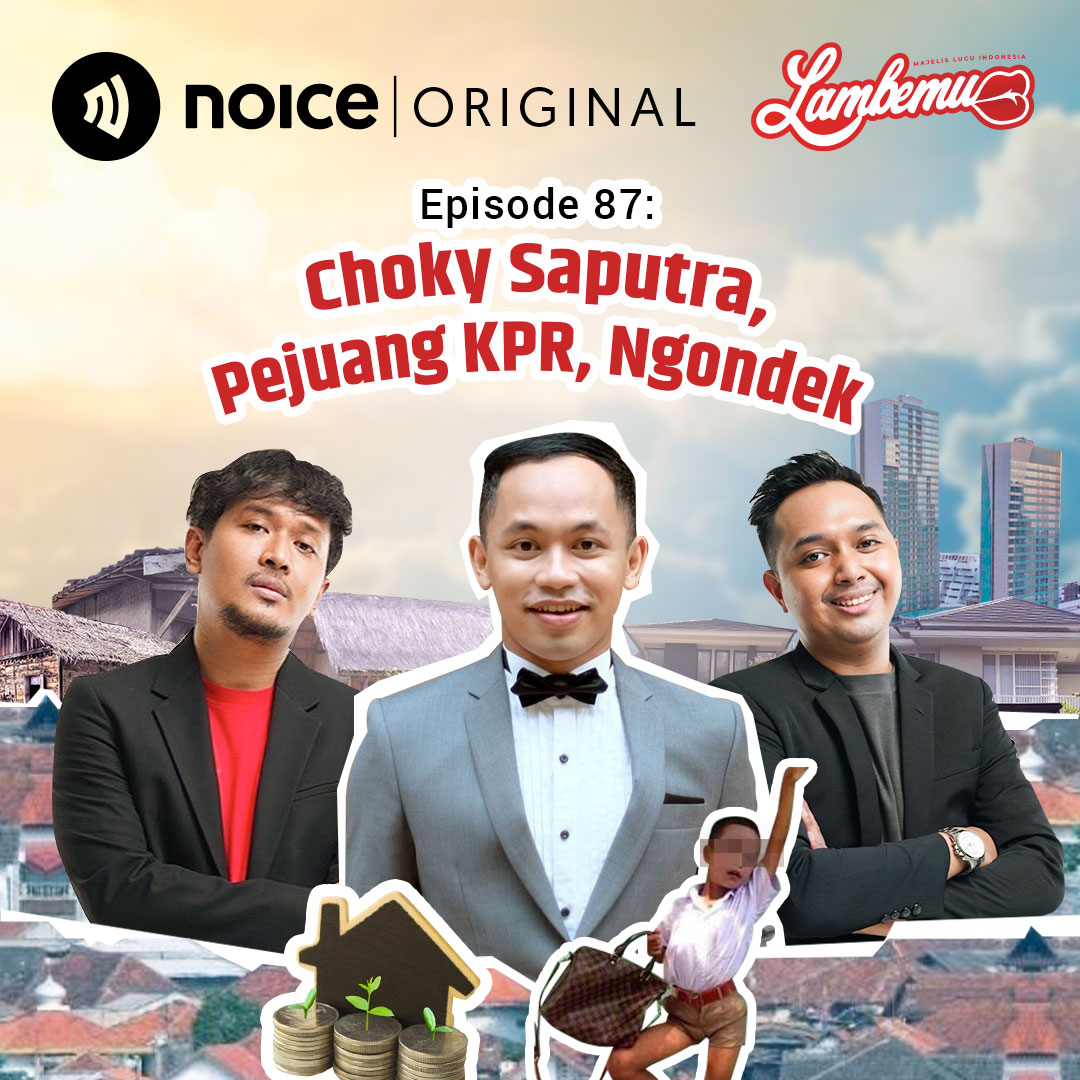 Eps 87: Choky Saputra, Pejuang KPR, Ngondek cover art