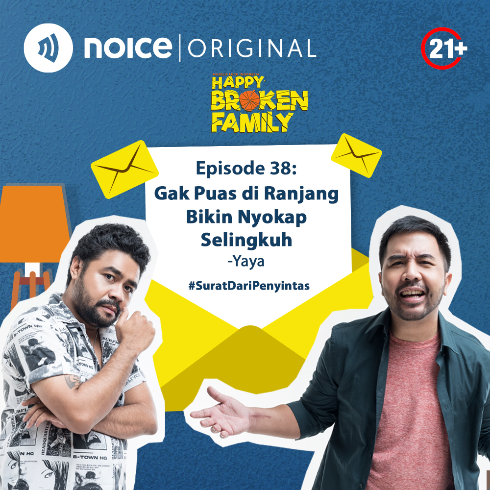 Eps 38: Gak Puas di Ranjang Bikin Nyokap Selingkuh -Yaya #SuratDariPenyintas cover art
