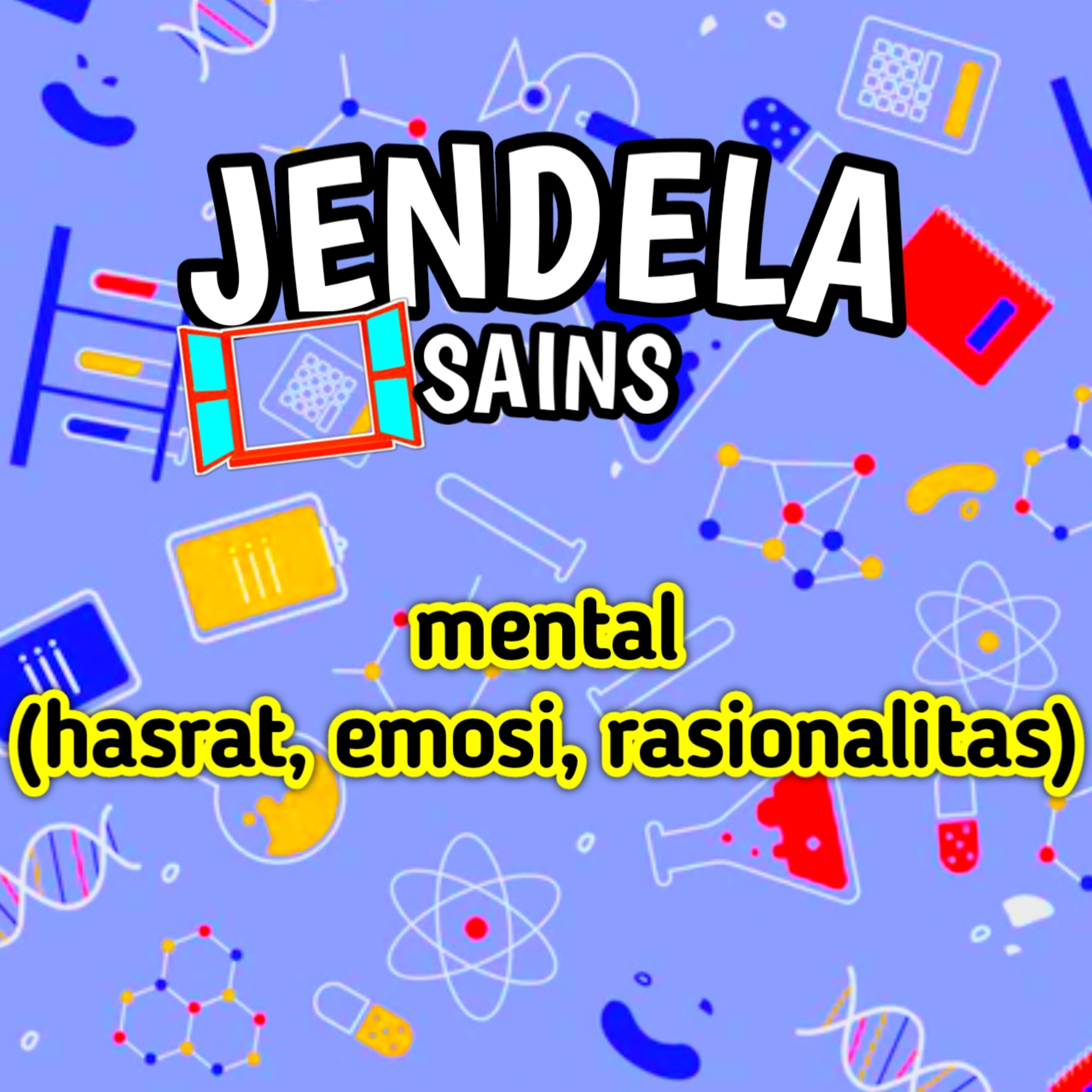 Eps 26: Mental (hasrat,emosi,rasionalitas) cover art