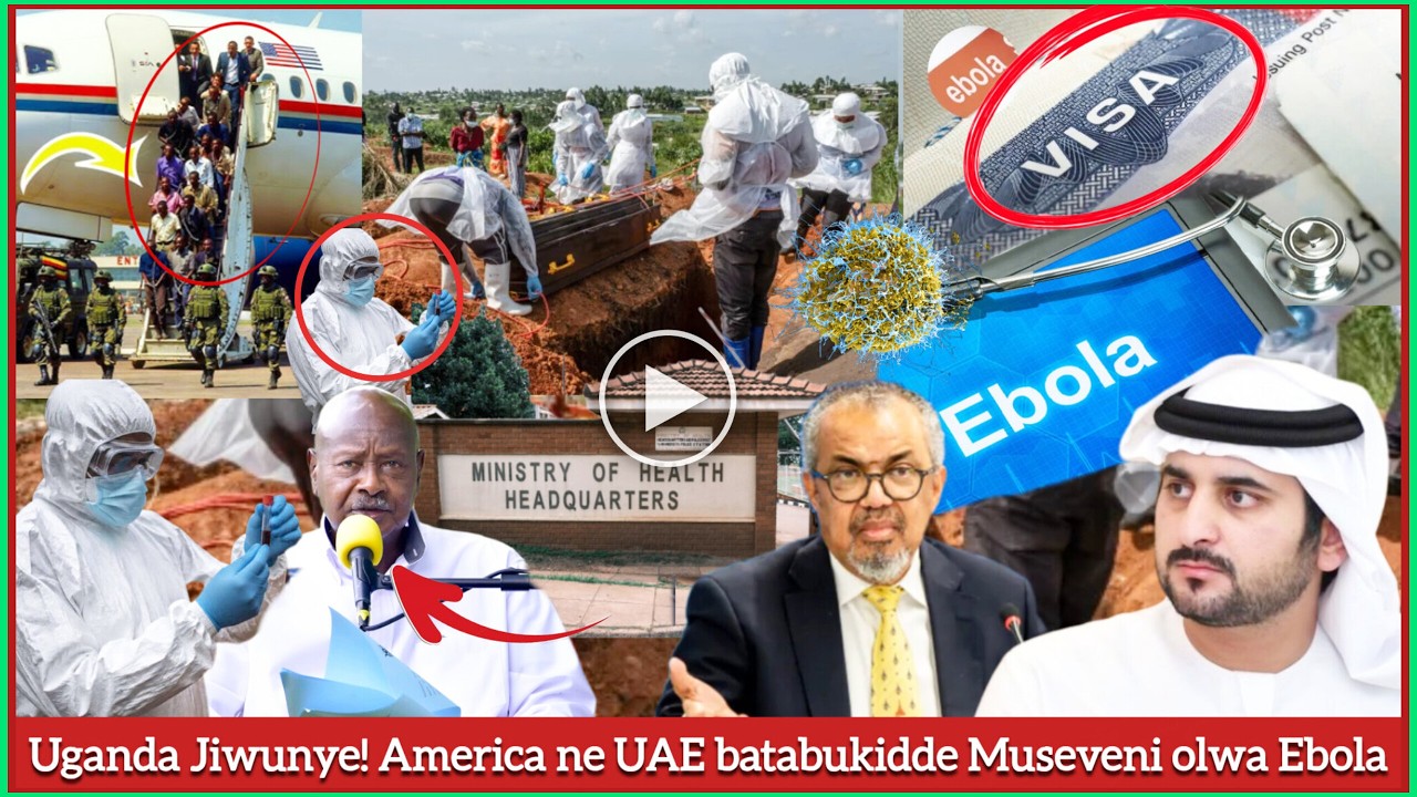 Bino bitiisa! Jiwunye America ne UAE bagobye banna Uganda olwa Ebola Visa za UAE ne USA baziyimiriza cover art