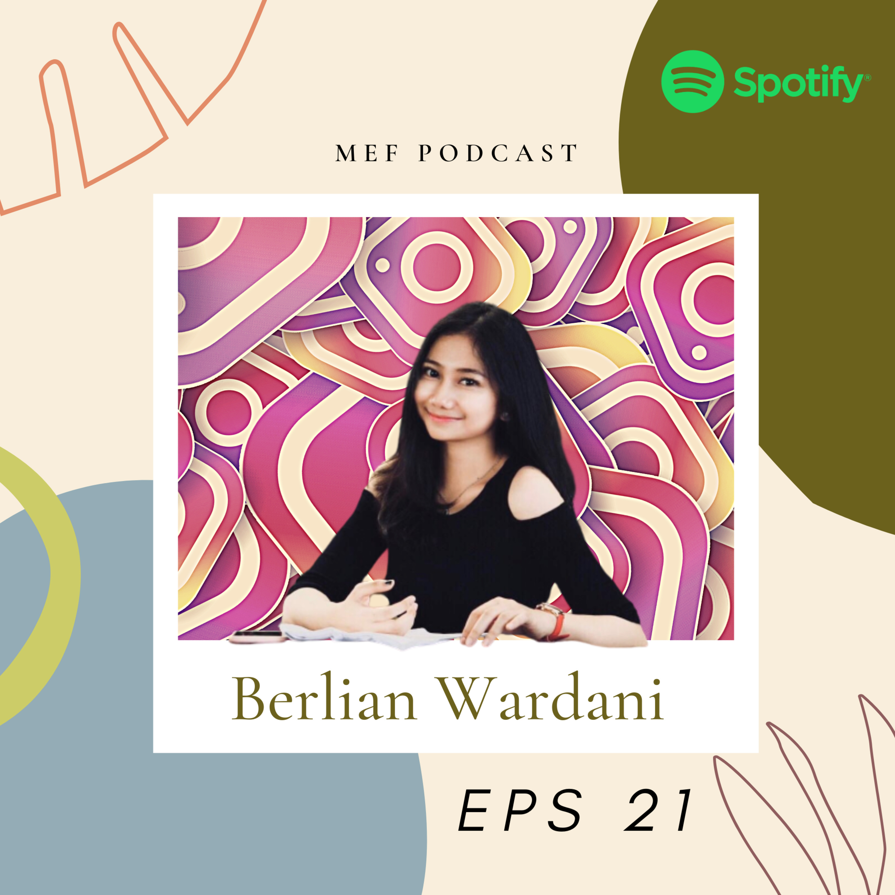 Eps 21: Instagram: Dulu Dan Sekarang | ft Berlian Wardani cover art