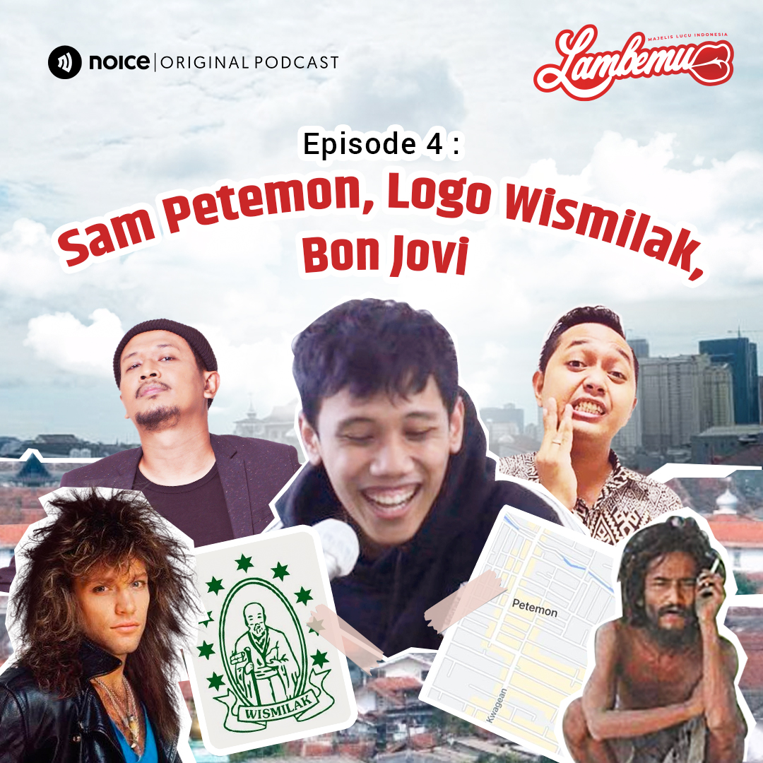 Eps 04: Sam Petemon, Logo Wismilak, Bon Jovi cover art