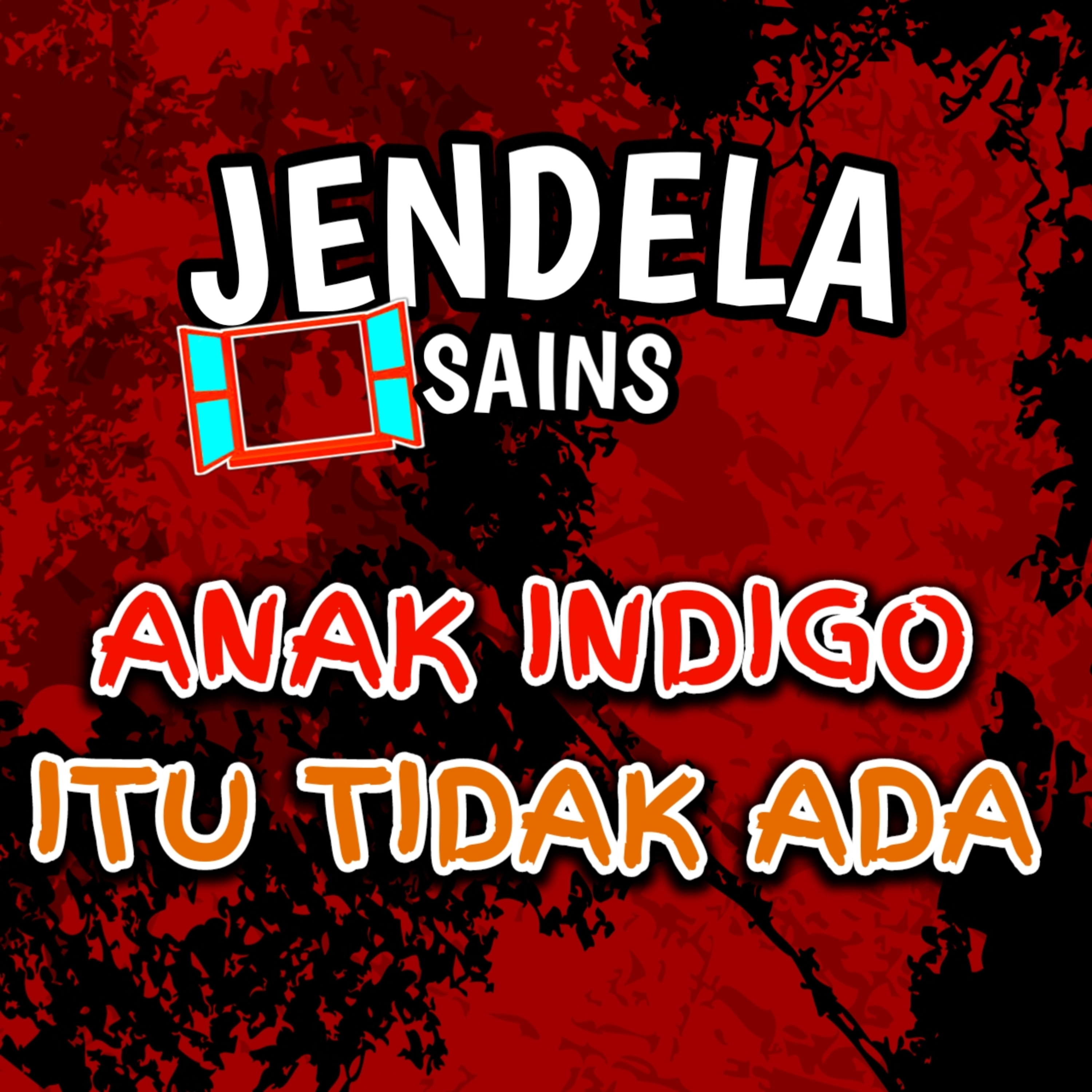 Eps 60: ANAK INDIGO ITU TIDAK ADA cover art