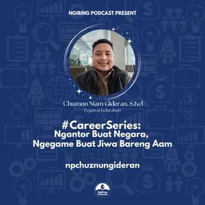#CareerSeries: Ngantor Buat Negara, Ngegame Buat Jiwa Bareng Aam cover art
