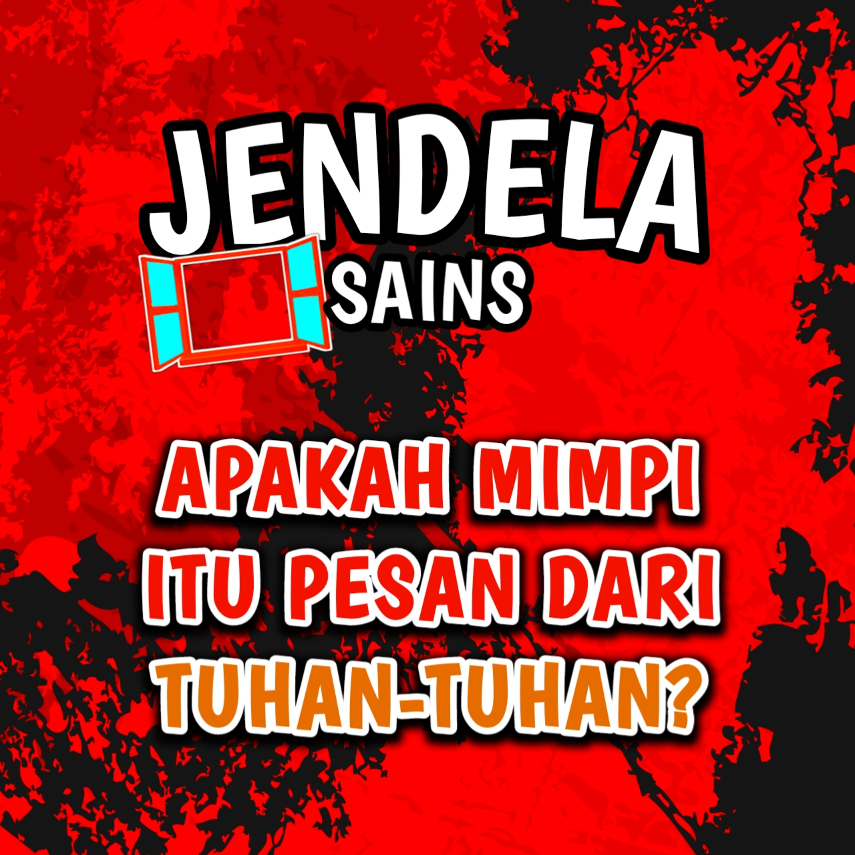 Eps 89: Apakah Mimpi itu Pesan dari TUHAN-TUHAN? cover art
