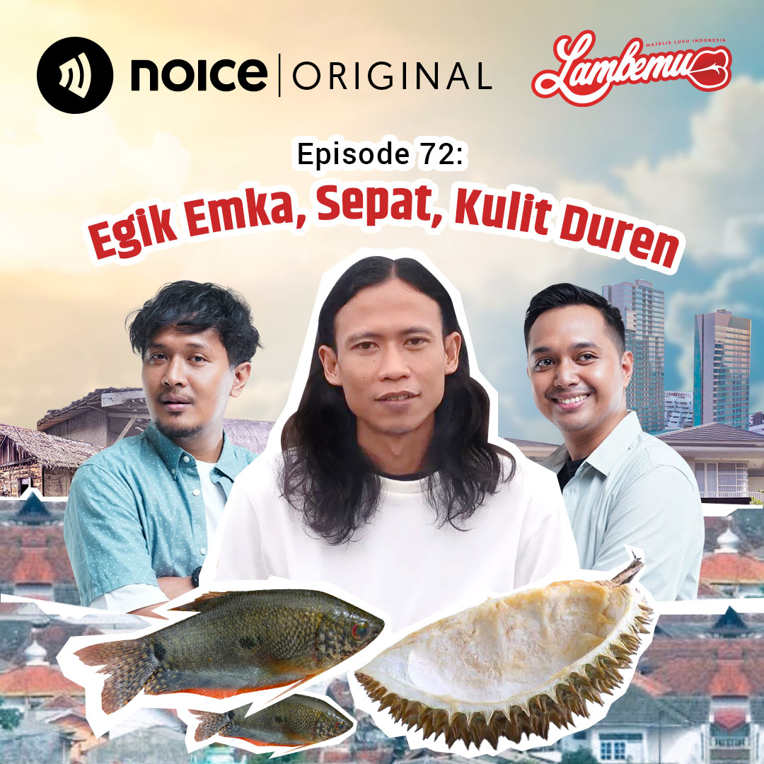 Eps 72: Egik Emka, Sepat, Kulit Duren cover art