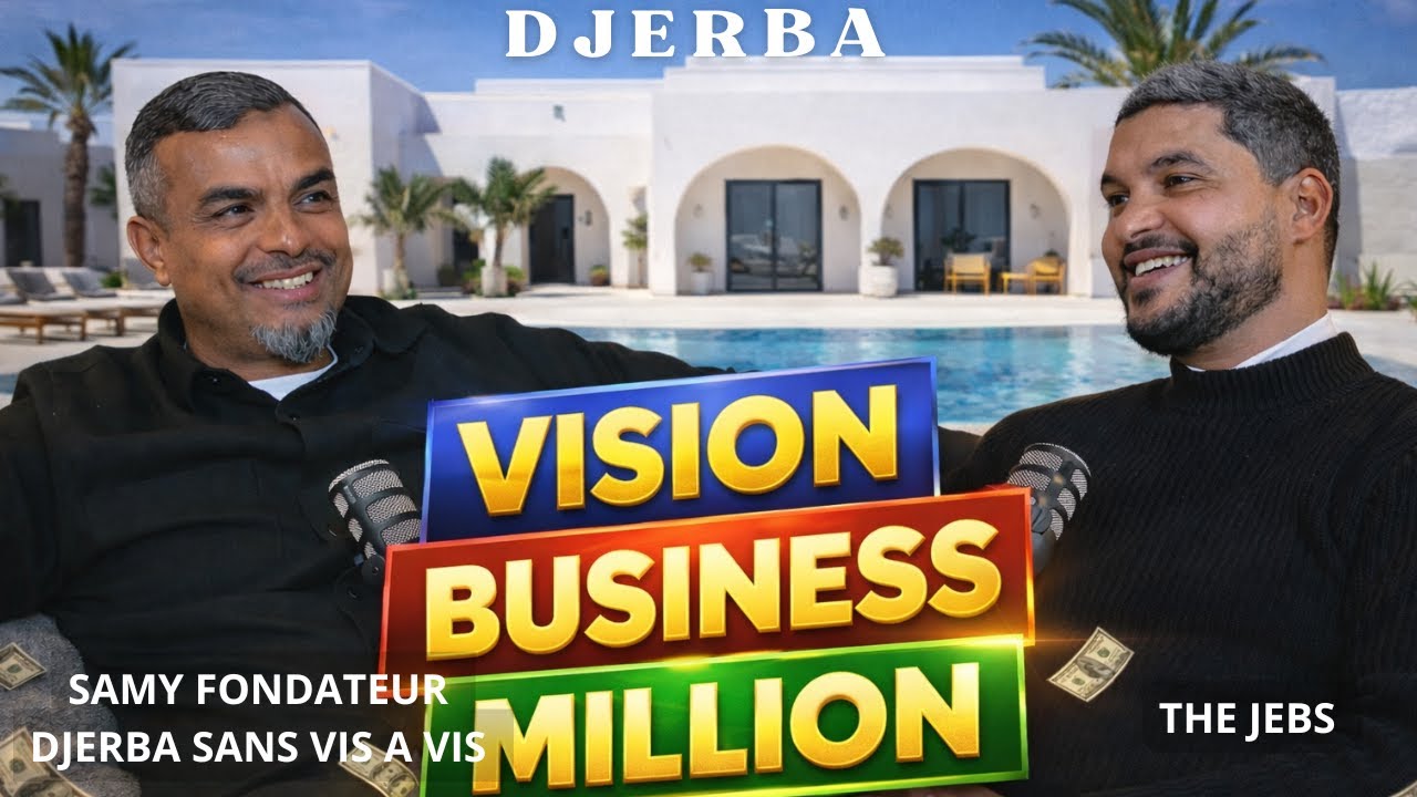 🎙️PODCAST EP08: DJERBA SANS VIS A VIS – EXCLUSIF:  Vision, décisions et réalité du business cover art